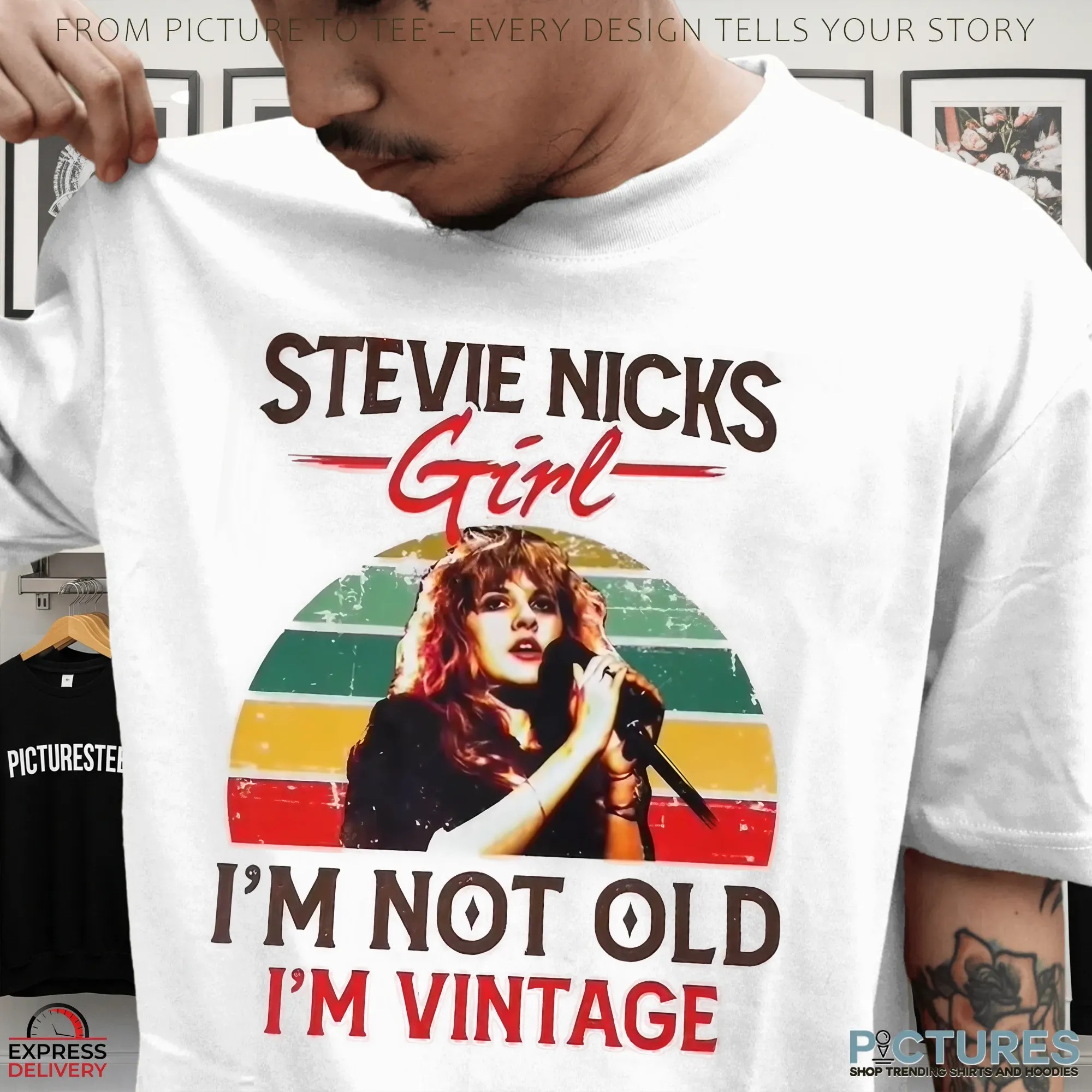 Stevie Nicks Girl I'm Not Old I'm Vintage T Shirt