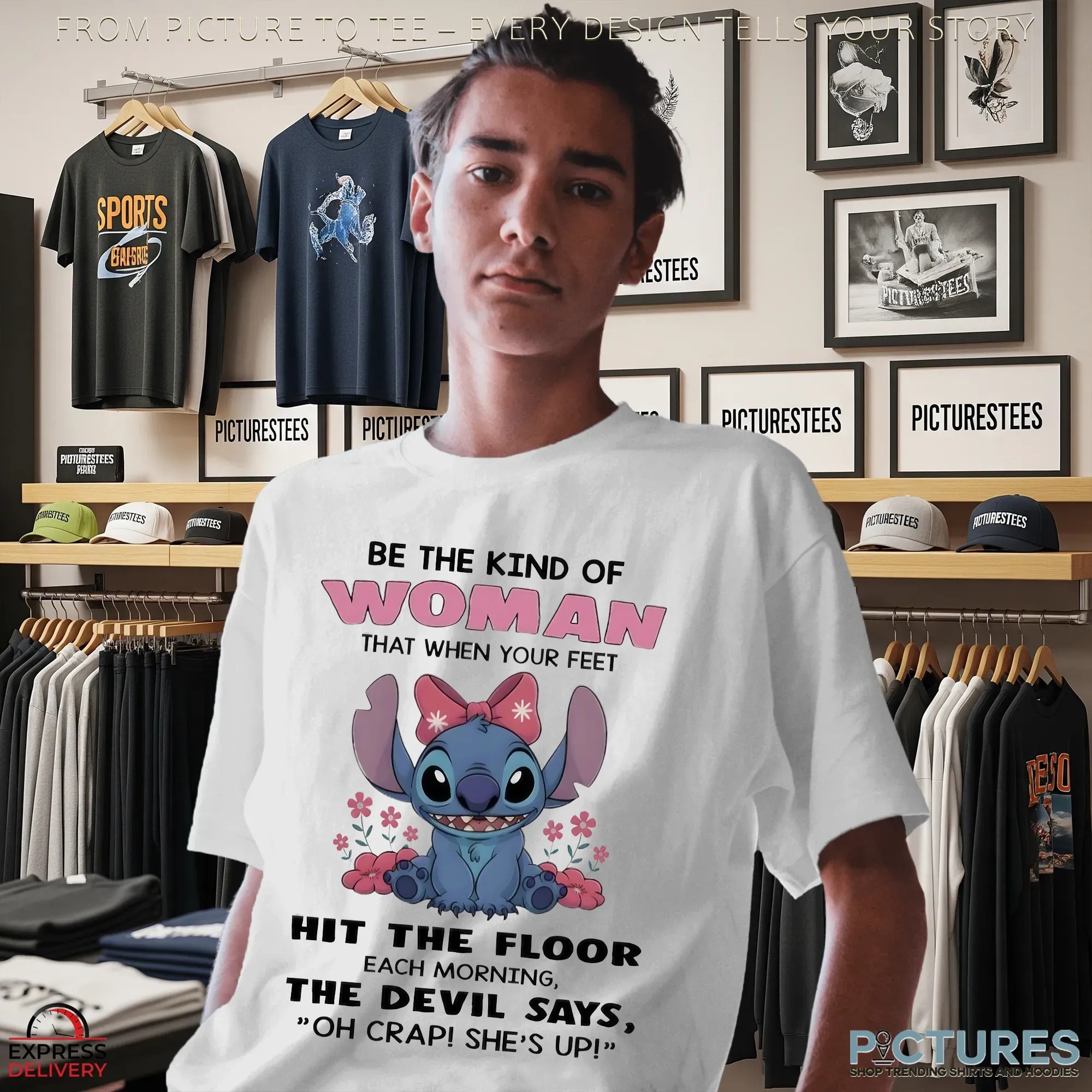 Stitch Be The Kind Of Woman That When Your Feet Hit The Floor Each Morning The Devil Says Oh Crap She’s Up T Shirt
