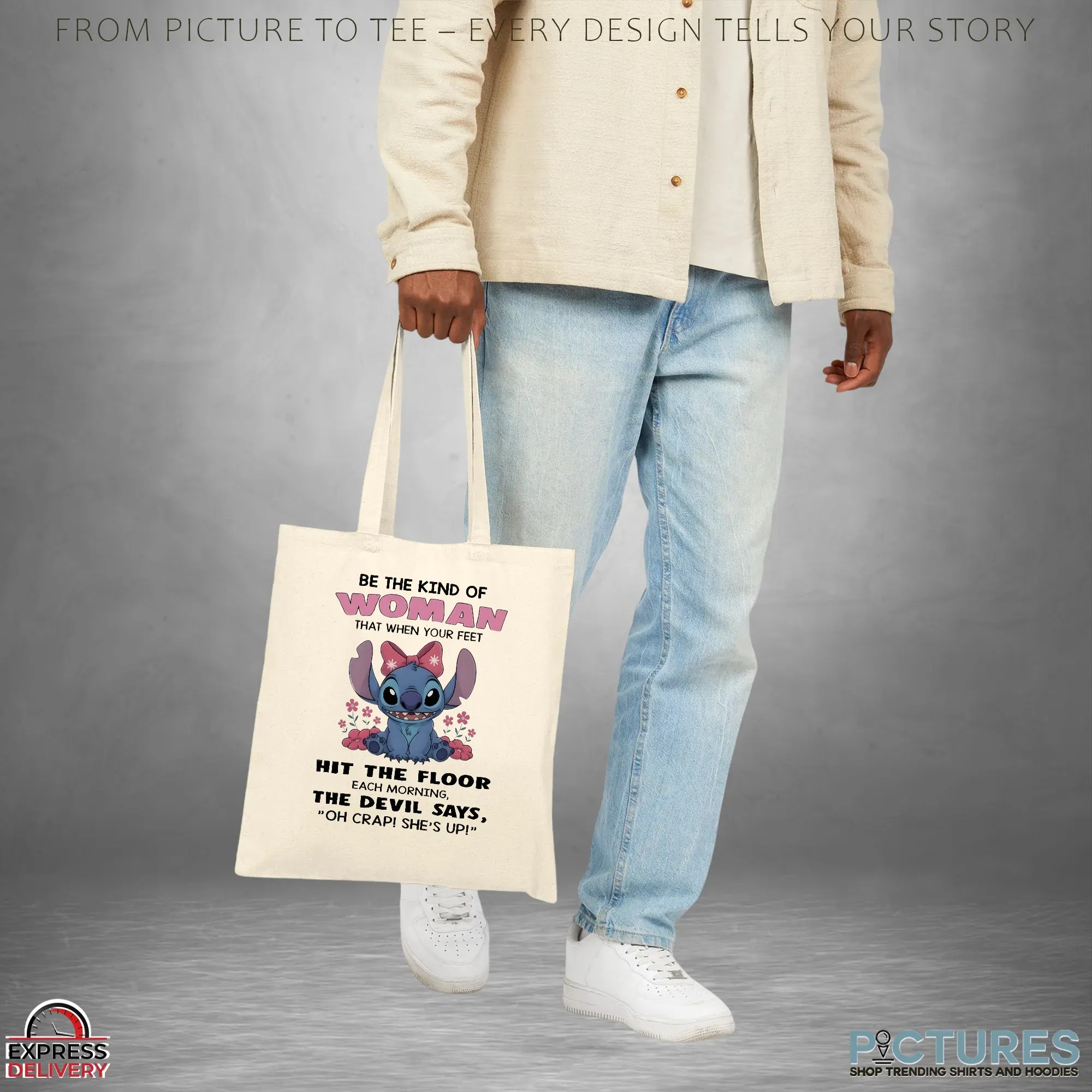 Stitch Be The Kind Of Woman That When Your Feet Hit The Floor Each Morning The Devil Says Oh Crap She’s Up T Shirt