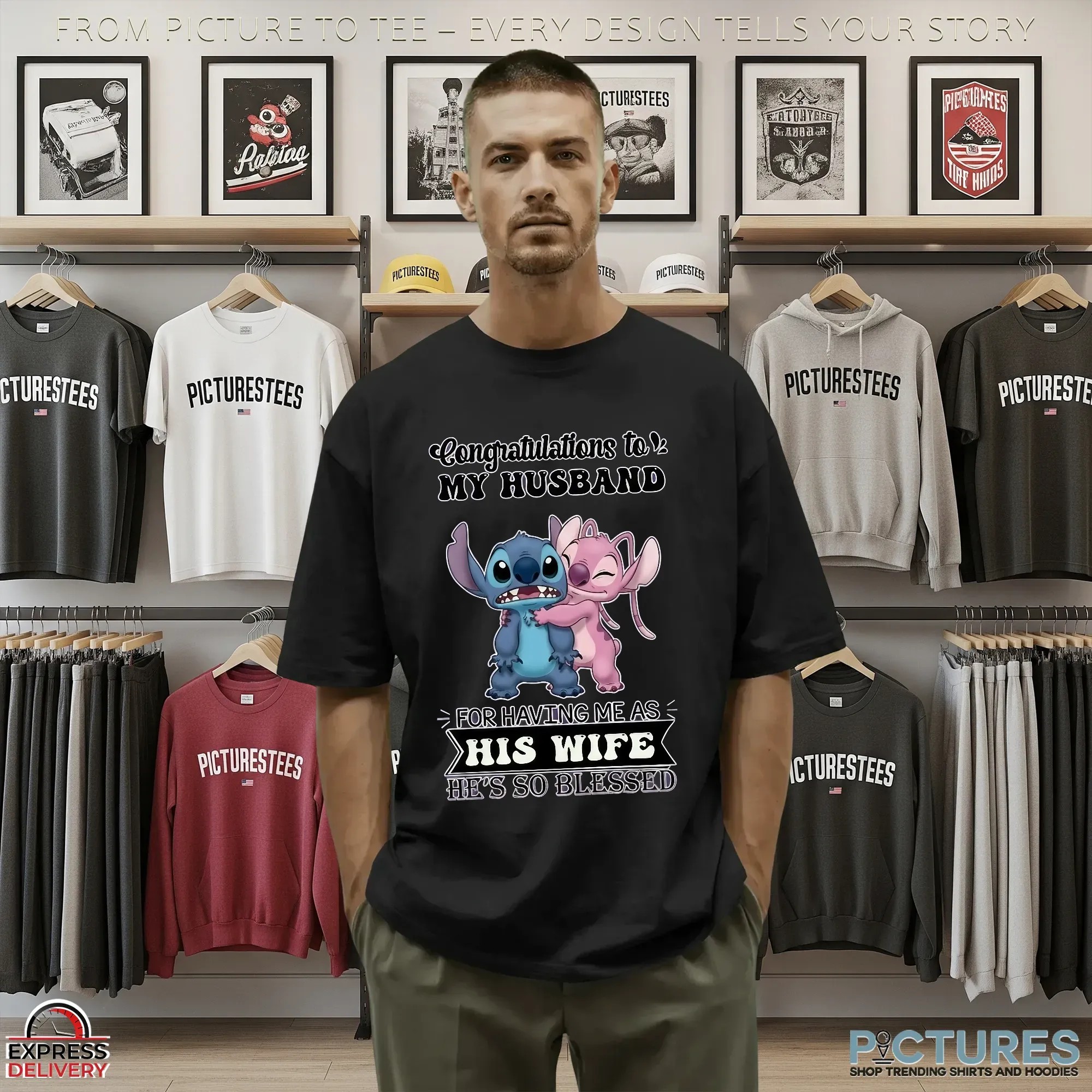 Stitch Congratulations Tov My Husband For Having Me As His Wife He's So Blessed Shirt