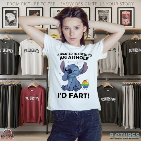 Stitch If Wanted To Listen To An Asshole I'd Fart LGBT Pride T Shirt