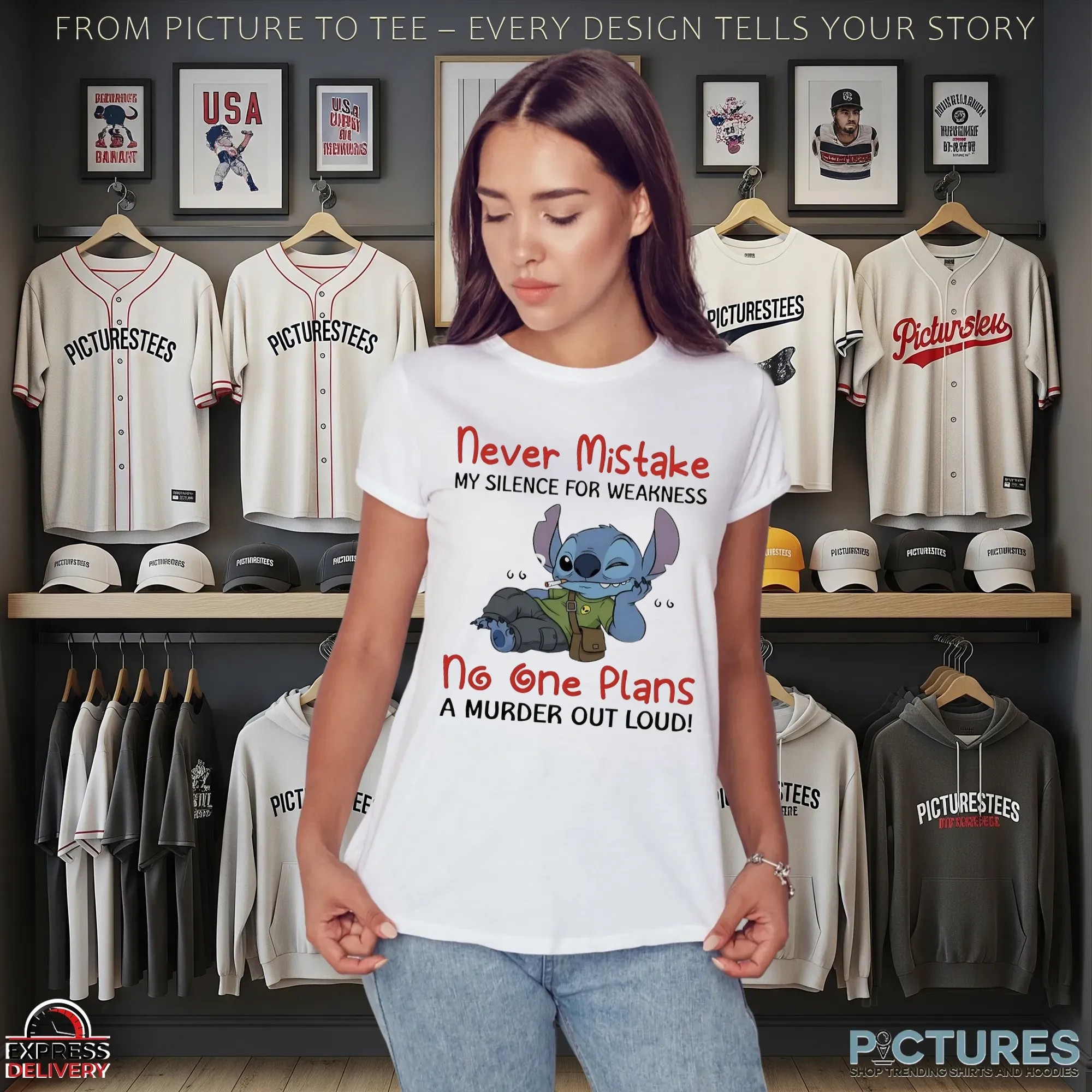 Stitch Never Mistake My Silence For Weakness No One Plans A Murder Out Loud Chilling T Shirt Stitch Never Mistake My Silence For Weakness No One Plans A Murder Out Loud Chilling T Shirt