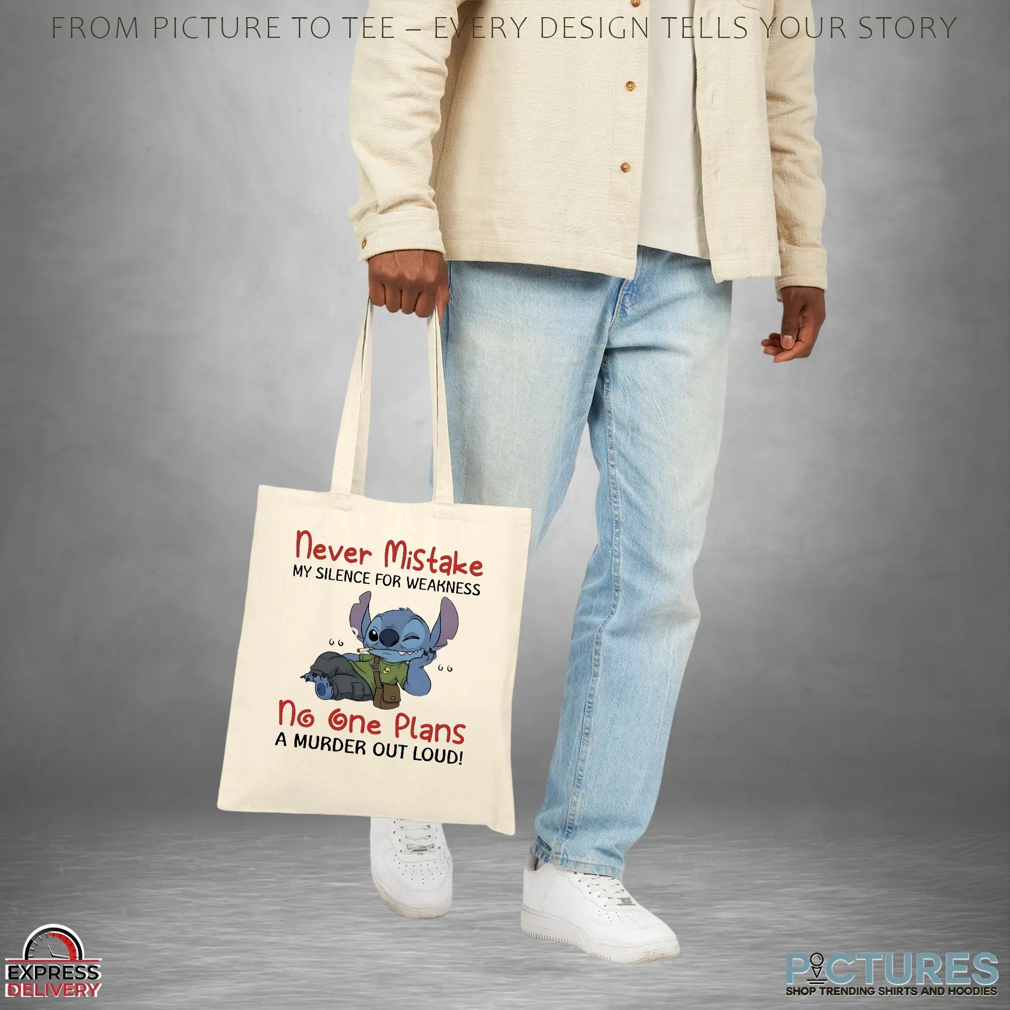 Stitch Never Mistake My Silence For Weakness No One Plans A Murder Out Loud Chilling T Shirt Stitch Never Mistake My Silence For Weakness No One Plans A Murder Out Loud Chilling T Shirt