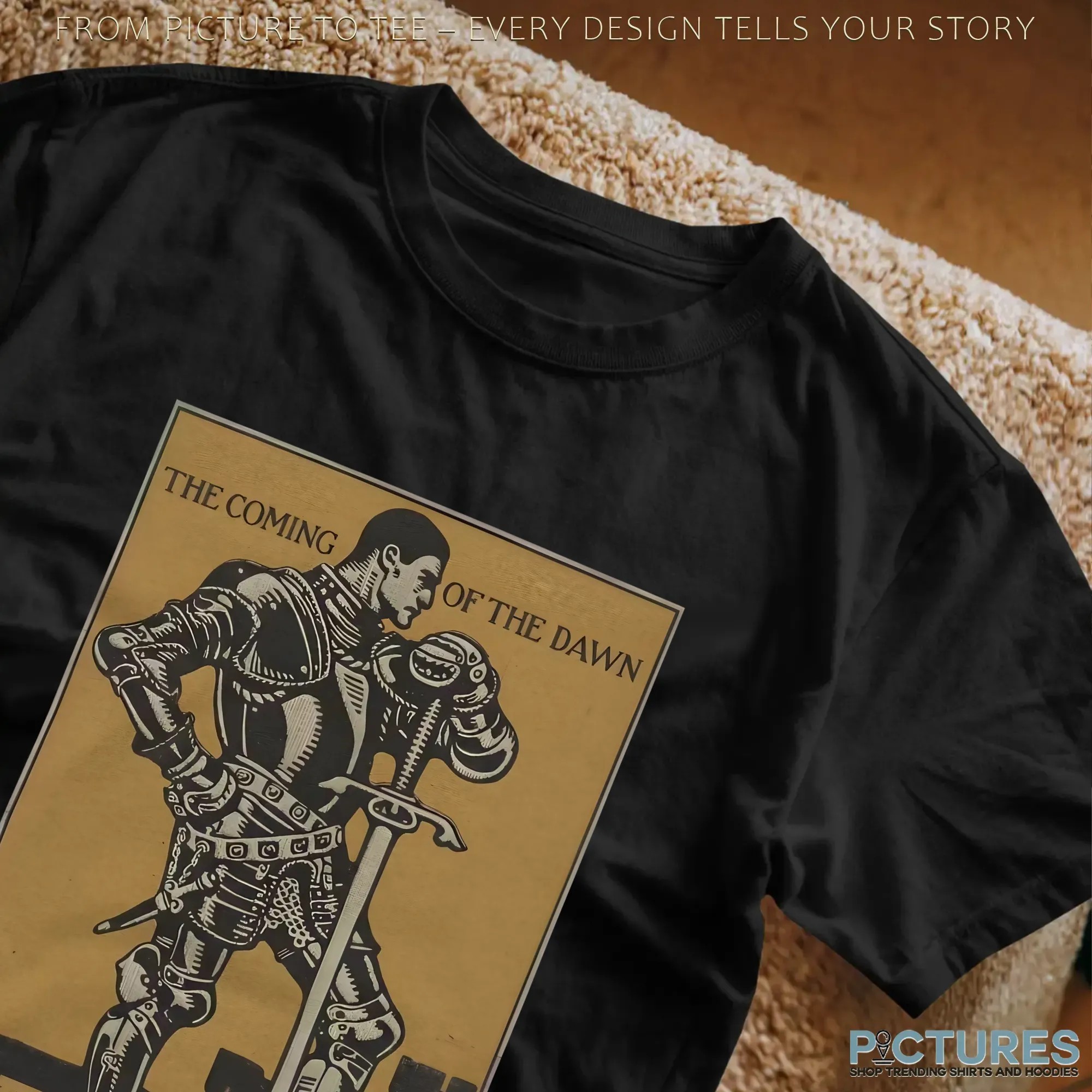 The Coming Of The Dawn I Shall Die Undefeated T Shirt The Coming Of The Dawn I Shall Die Undefeated T Shirt