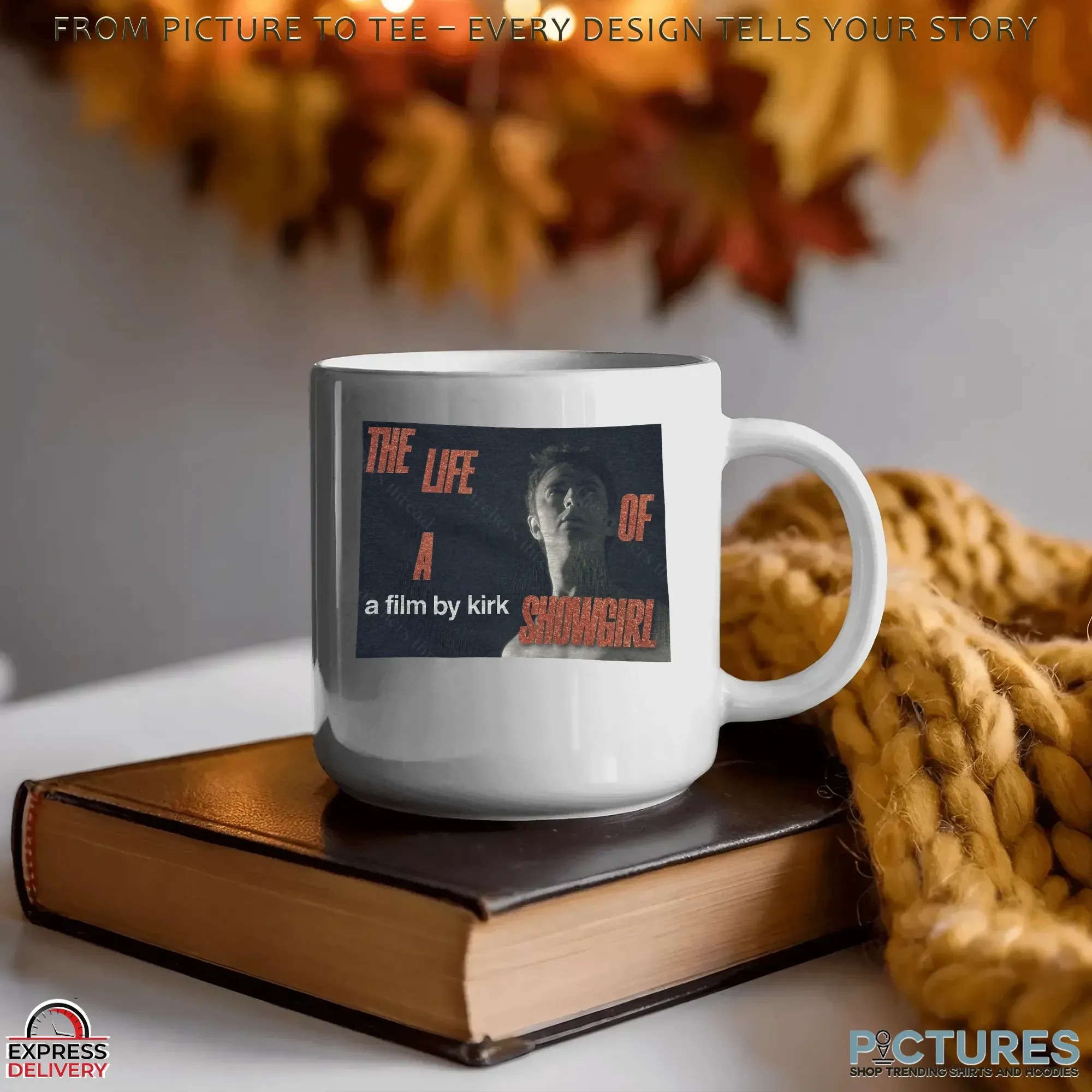 The Life of a Showgirl A Film by Kirk T Shirt