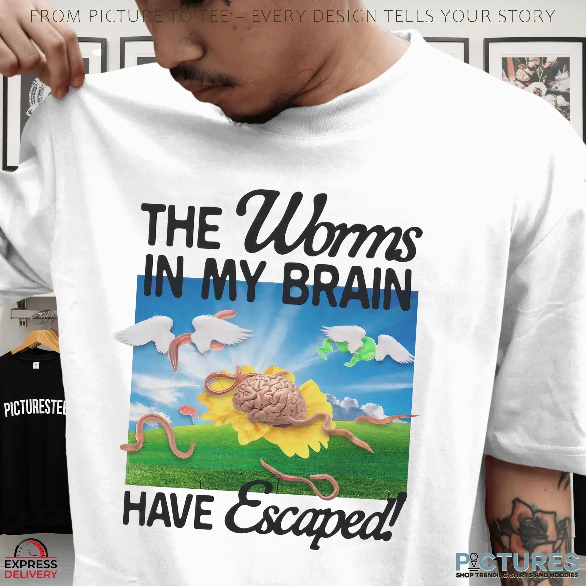 The Worms In My Brain Have Escaped Mental Chaos Meme T Shirt