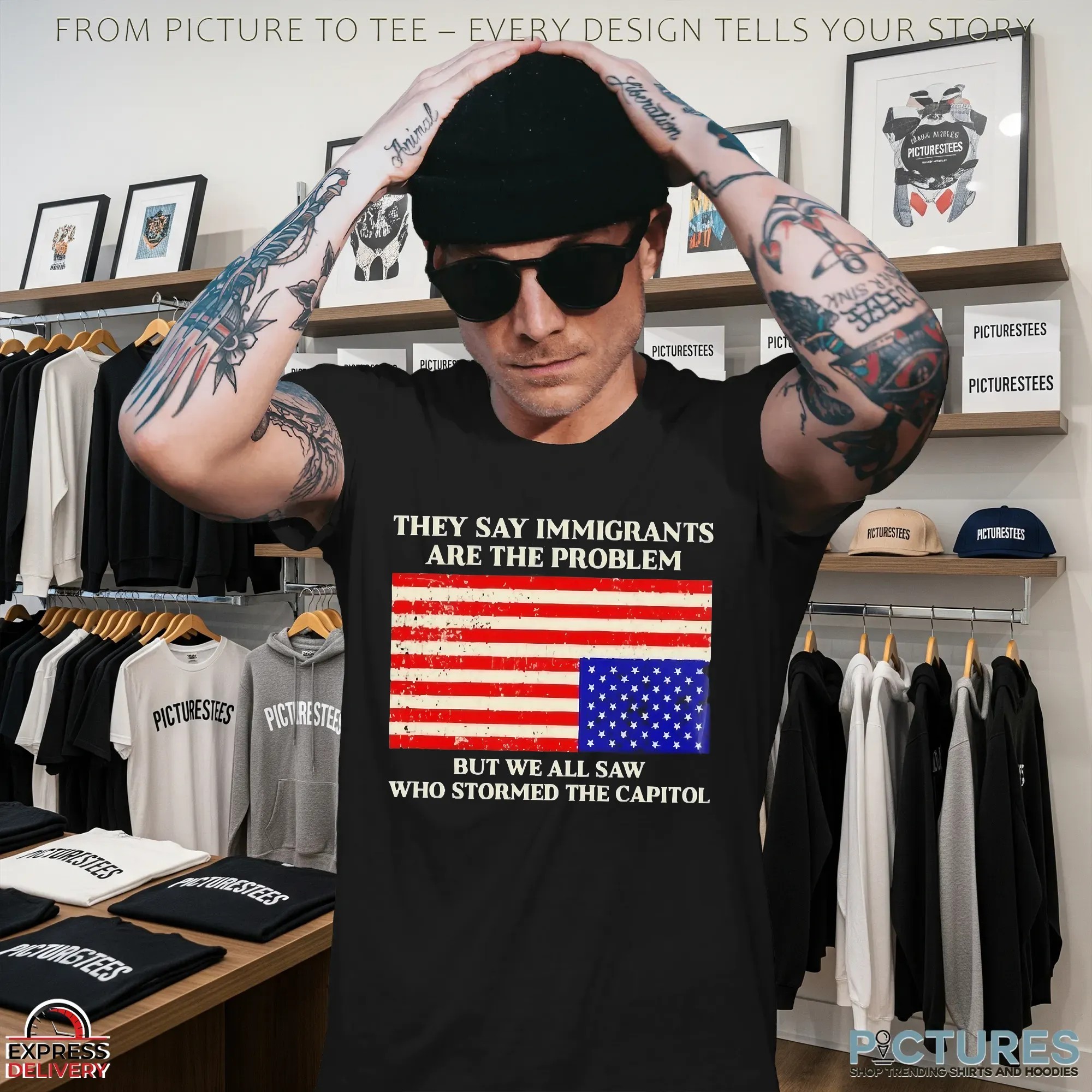 They Say Immigrants Are The Problem But We All Saw Who Stormed The Capitol American Flag T Shirt