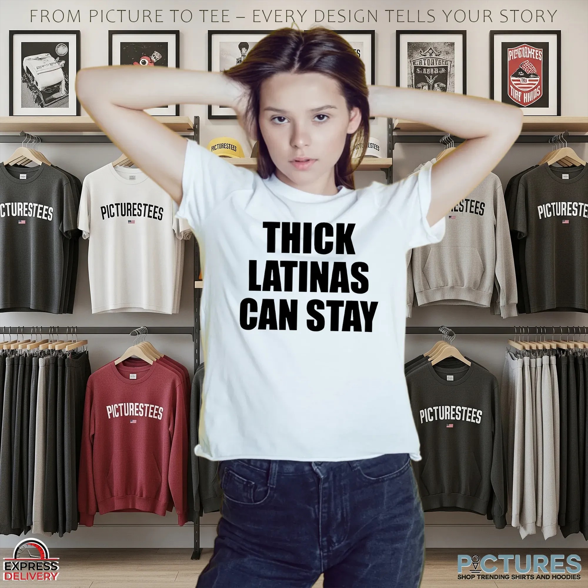 Thick Latinas Can Stay T Shirt