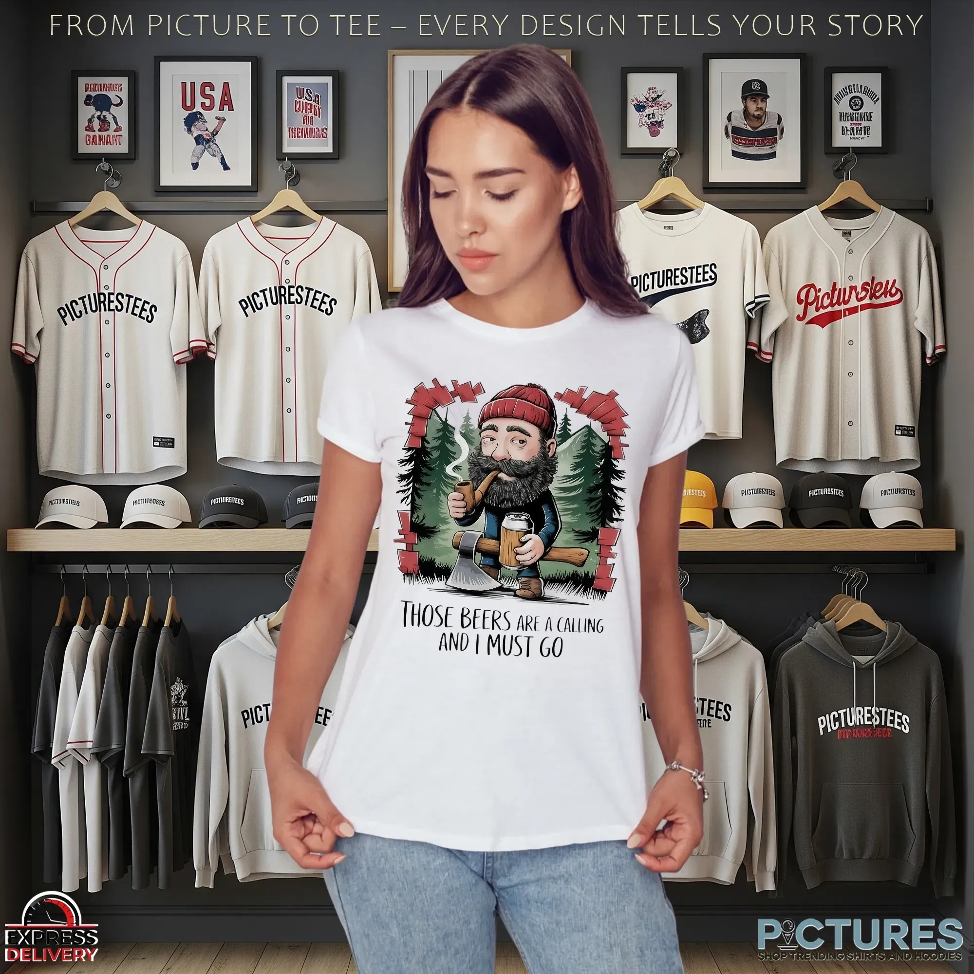 Those Beers Are A Calling And I Must Go Lumberjack Beer Lover Graphic T Shirt