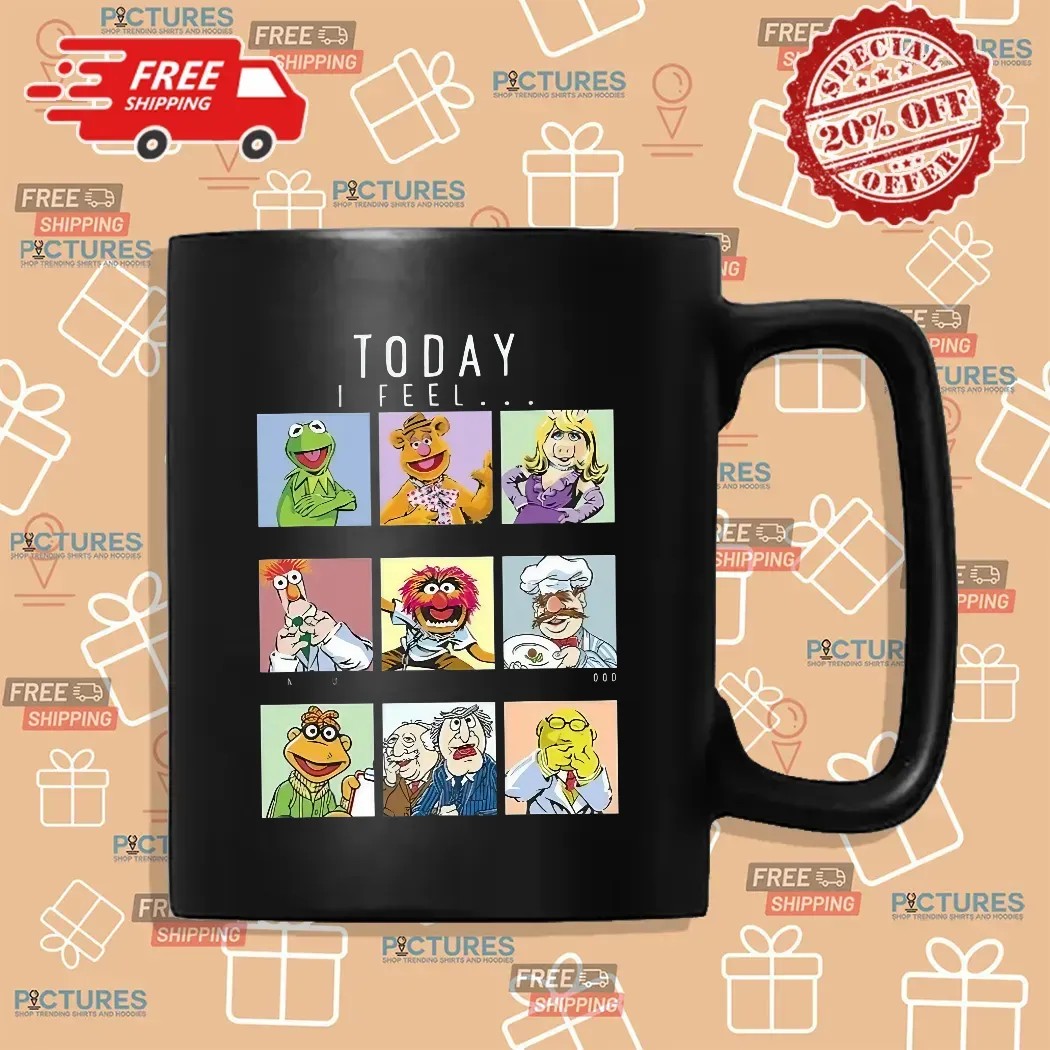 Today I Feel The Muppets T-Shirt – Funny Disney Character Mood Box Tee
