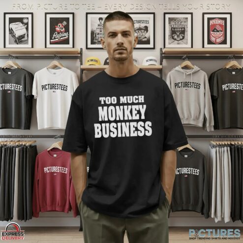 Too Much Monkey Business Direngrey T Shirt