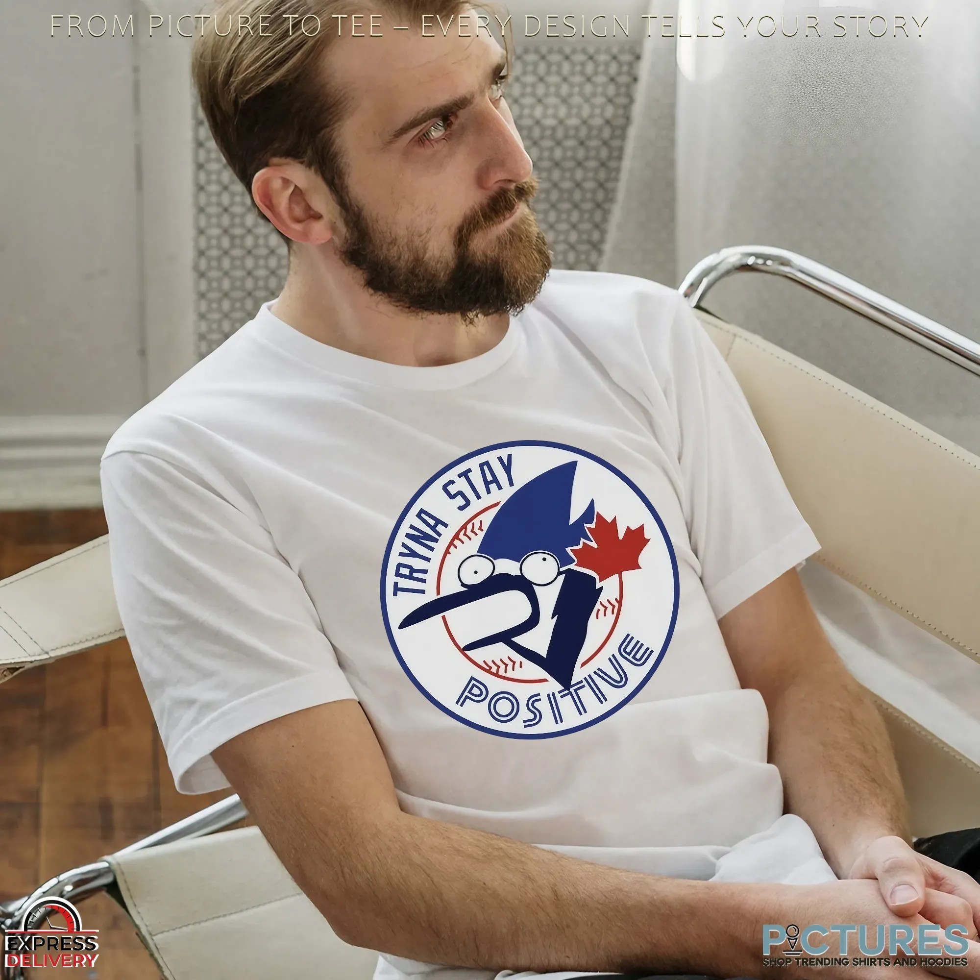 Toronto Blue Jays Tryna Stay Positive Parody Logo T Shirt