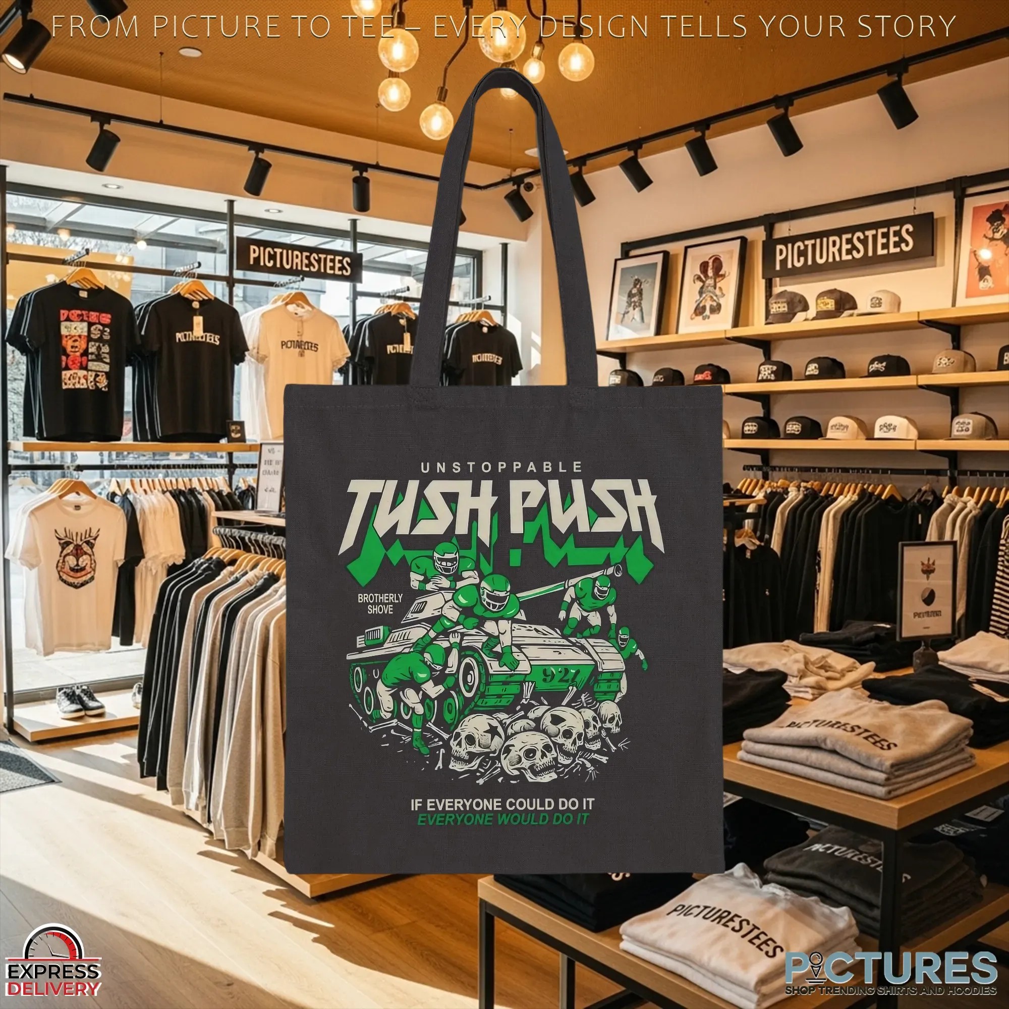 Unstoppable Tush Push Brotherly Shove If Everyone Could Do It T Shirt