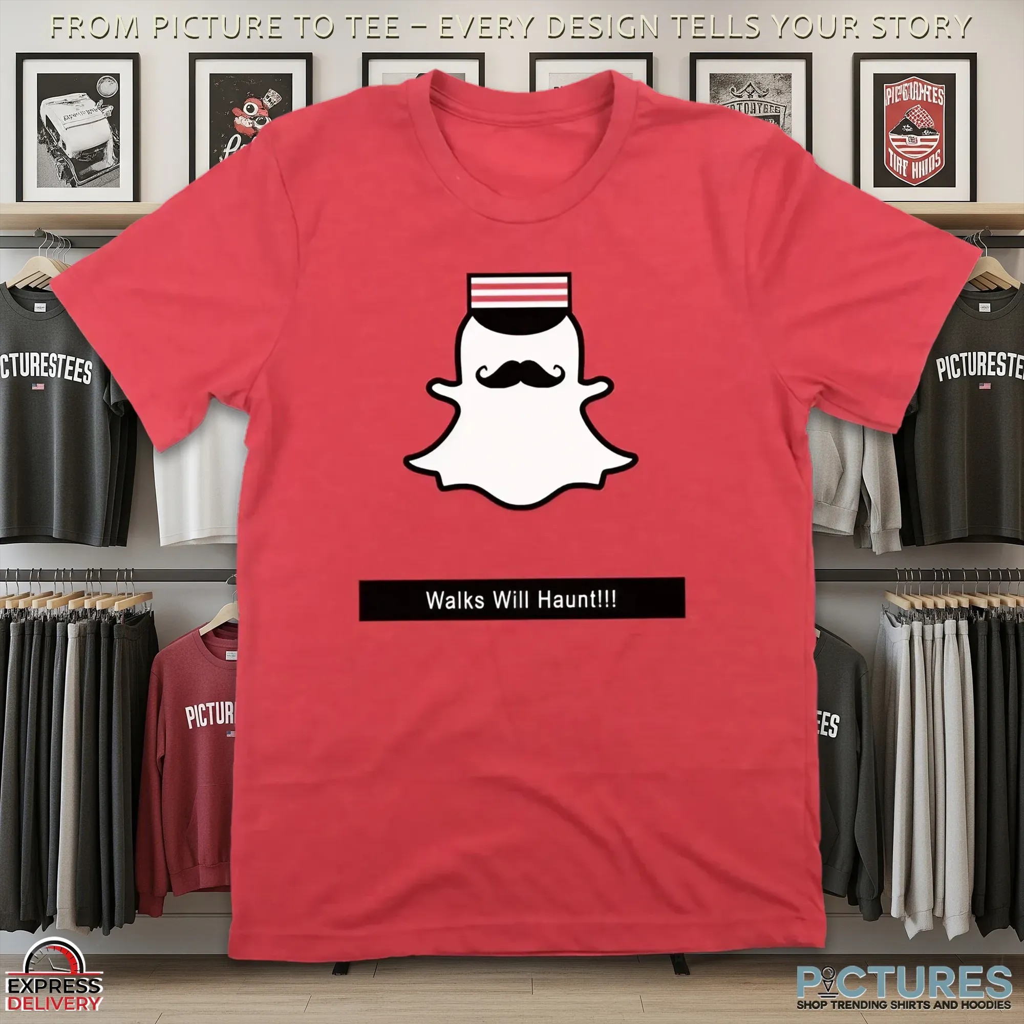 Walks Will Haunt Snap Ghost T Shirt