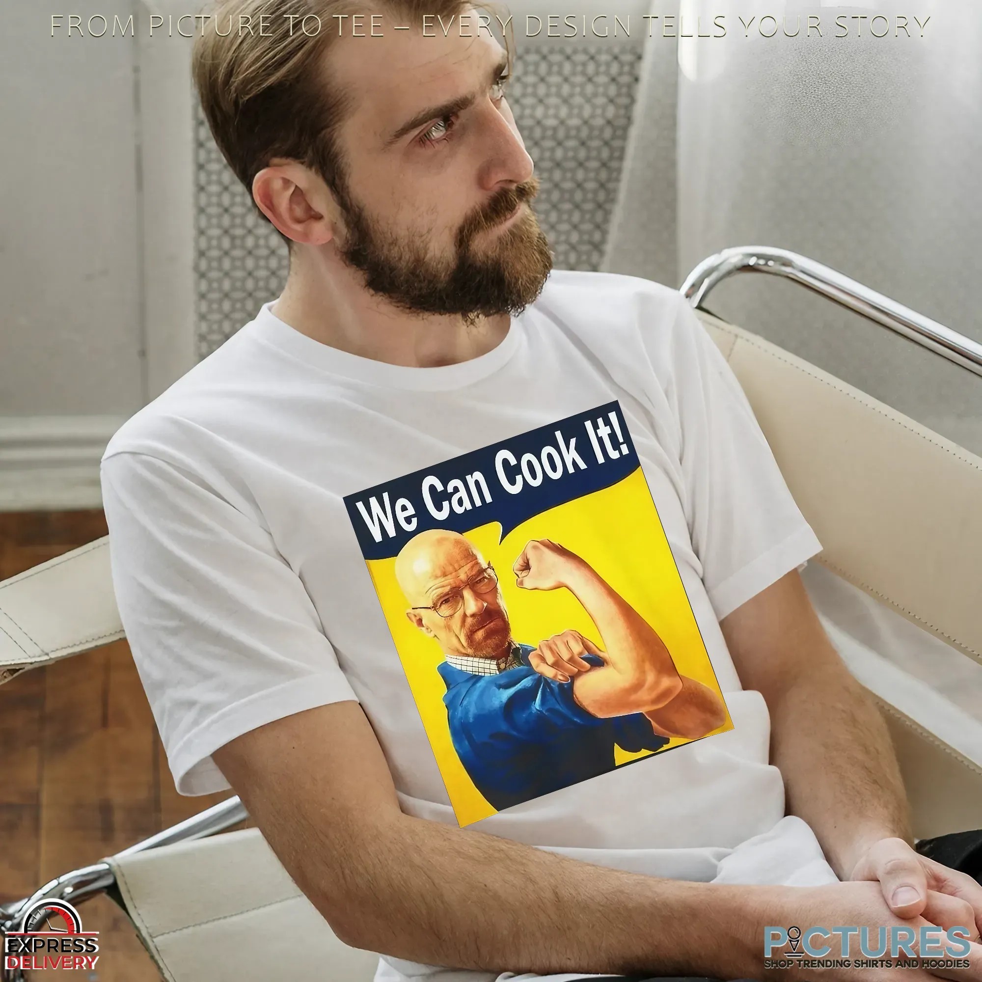 Walter White We Can Cook It Rosie The Riveter Parody Meme T Shirt