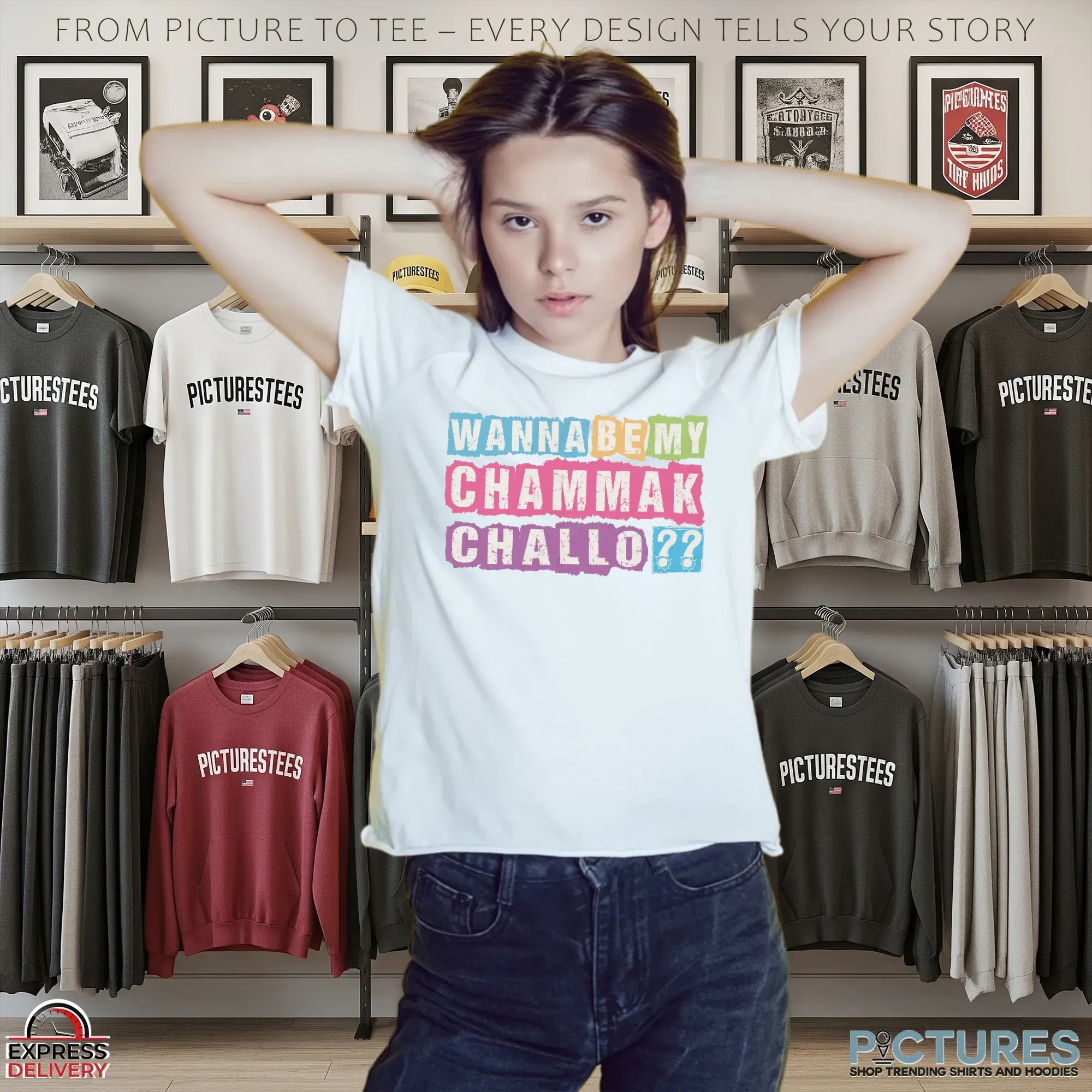 Wannabe My Chammak Challo T Shirt