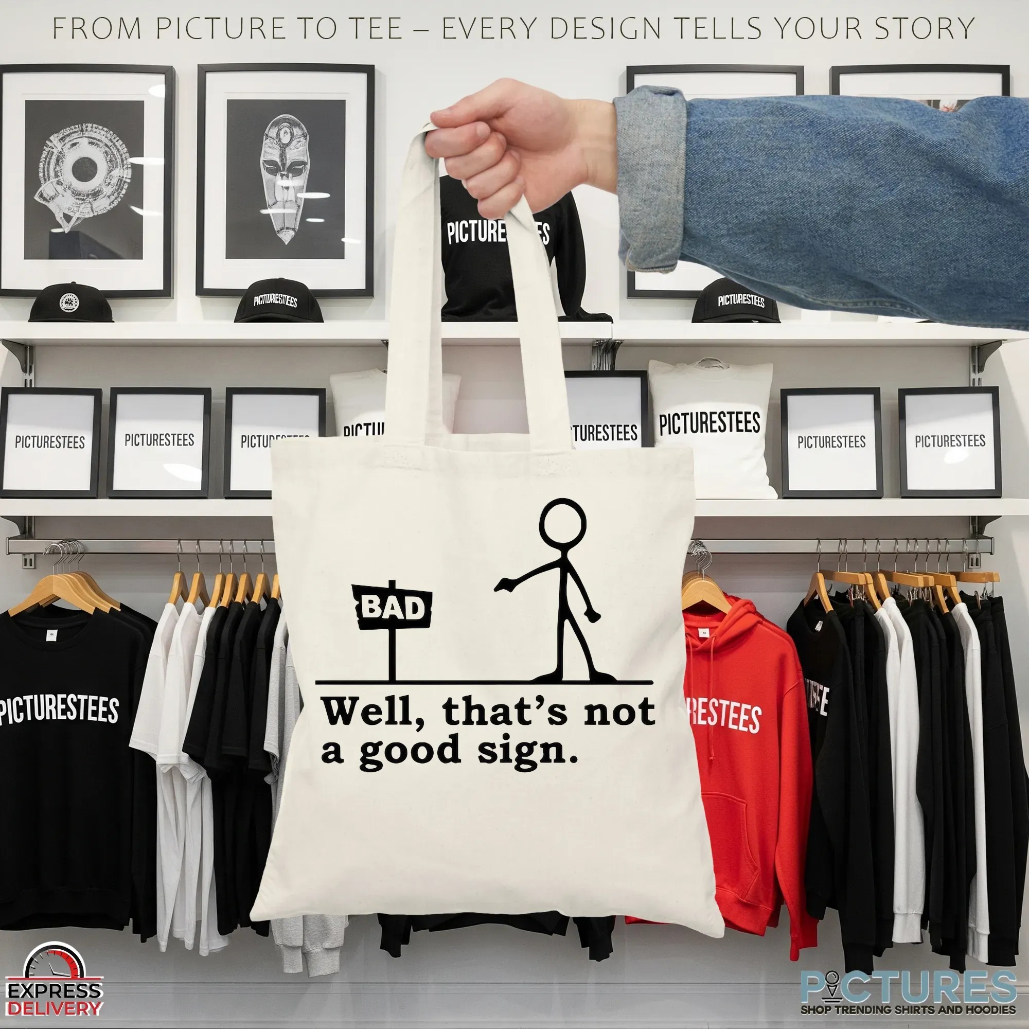 Well That's Not A Good Sign Bad Cartoon Stick Figure Meme T Shirt
