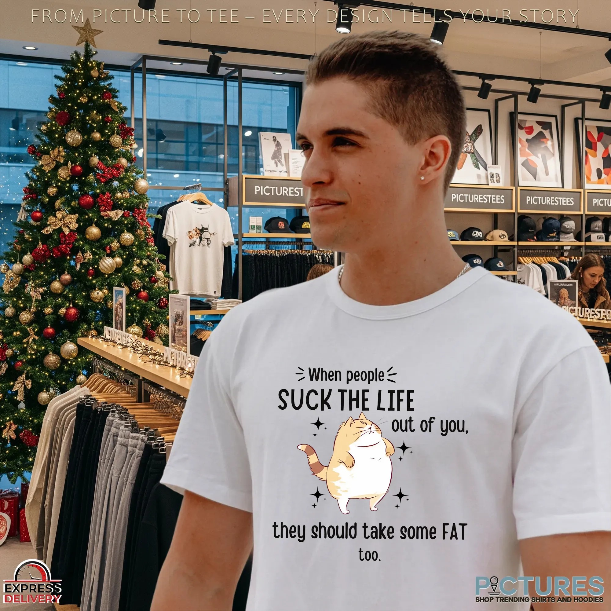 When People Suck The Life Out Of You, They Should Take Some Fat Too Cat T Shirt