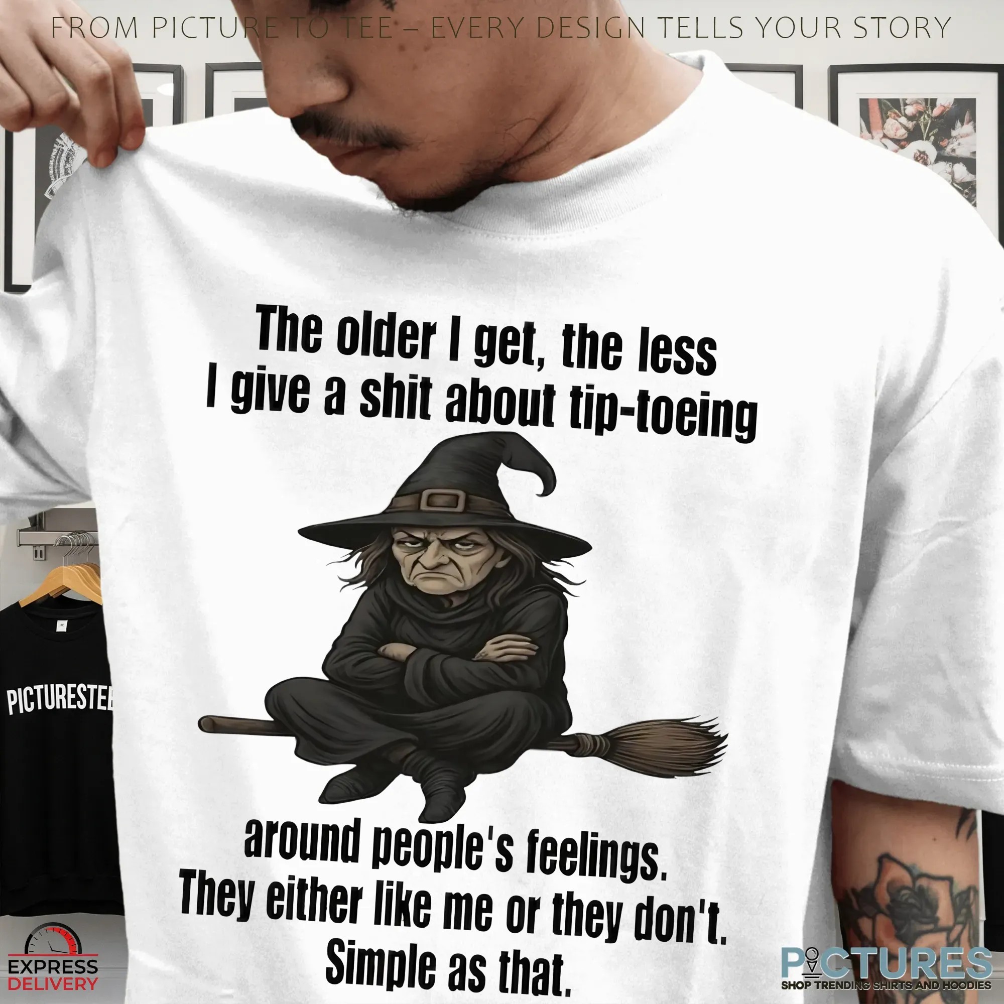 Wizard The Older I Get The Less I Give A Shit About Tip Toeing Around People's Feelings Halloween T Shirt