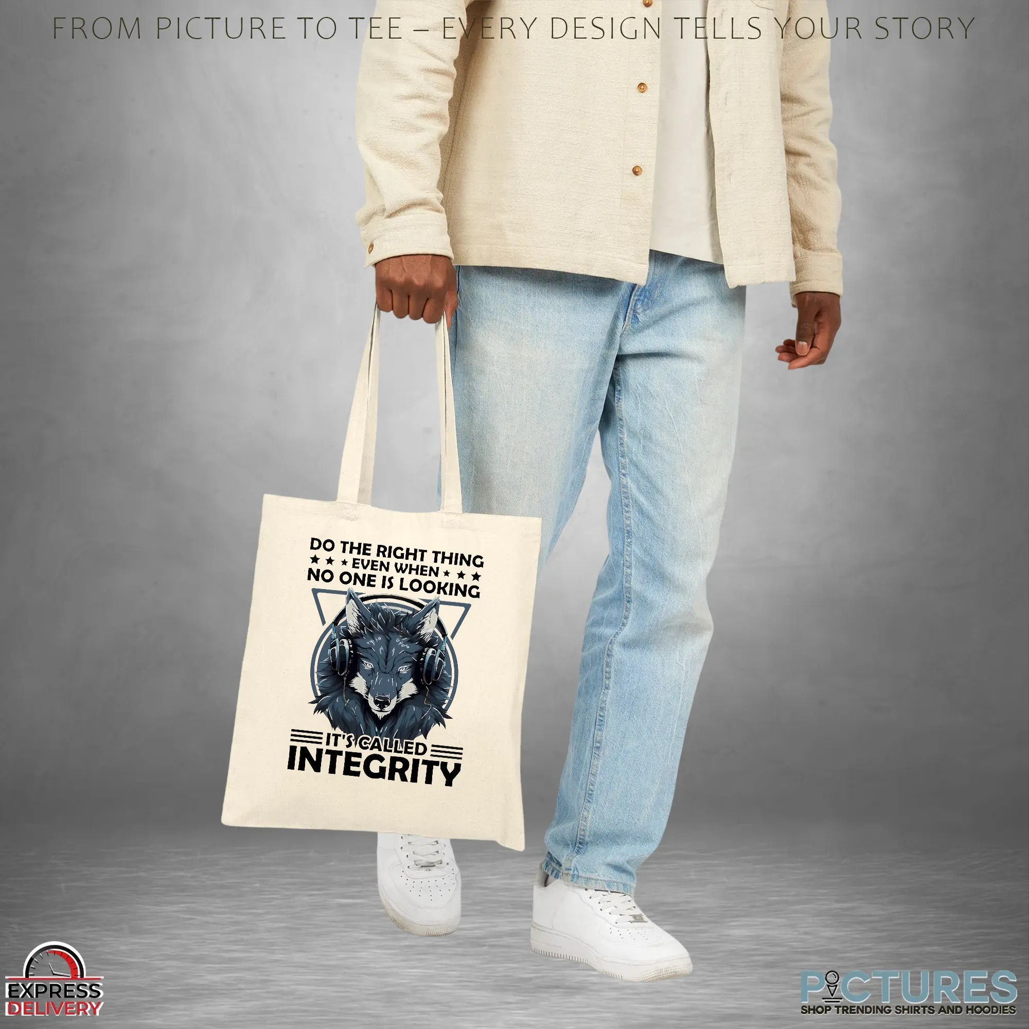 Wolf Do The Right Thing Even When No One Is Looking It’s Called Integrity T Shirt