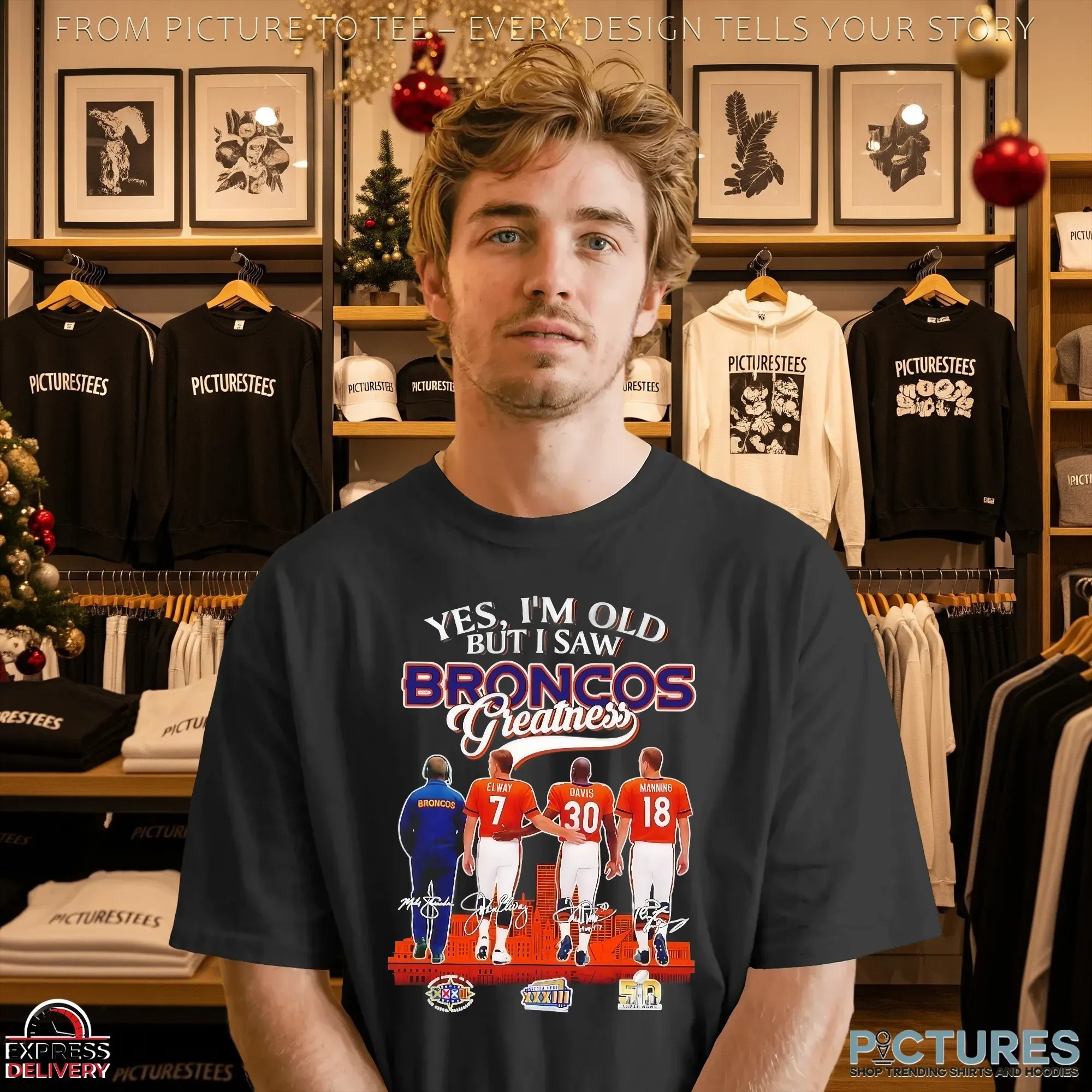 Yes I’m Old But I Saw Denver Broncos Greatness 3x Super Bowl Signatures T Shirt