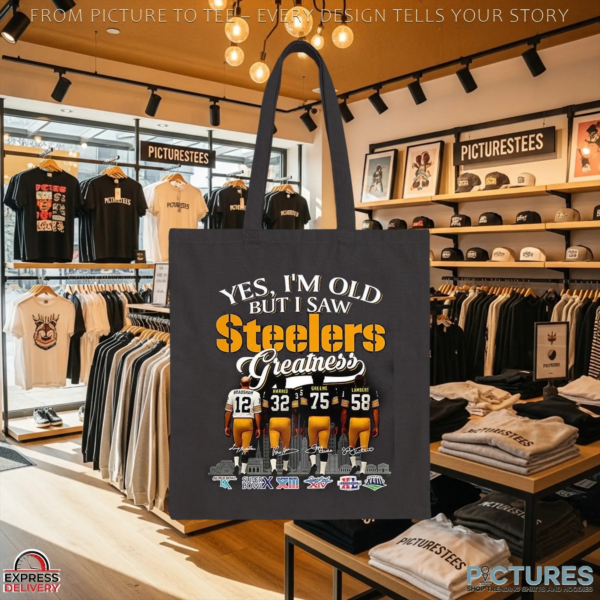 Yes I’m Old But I Saw Pittsburgh Steelers Squad Greatness Legends Signature Football Parody T Shirt