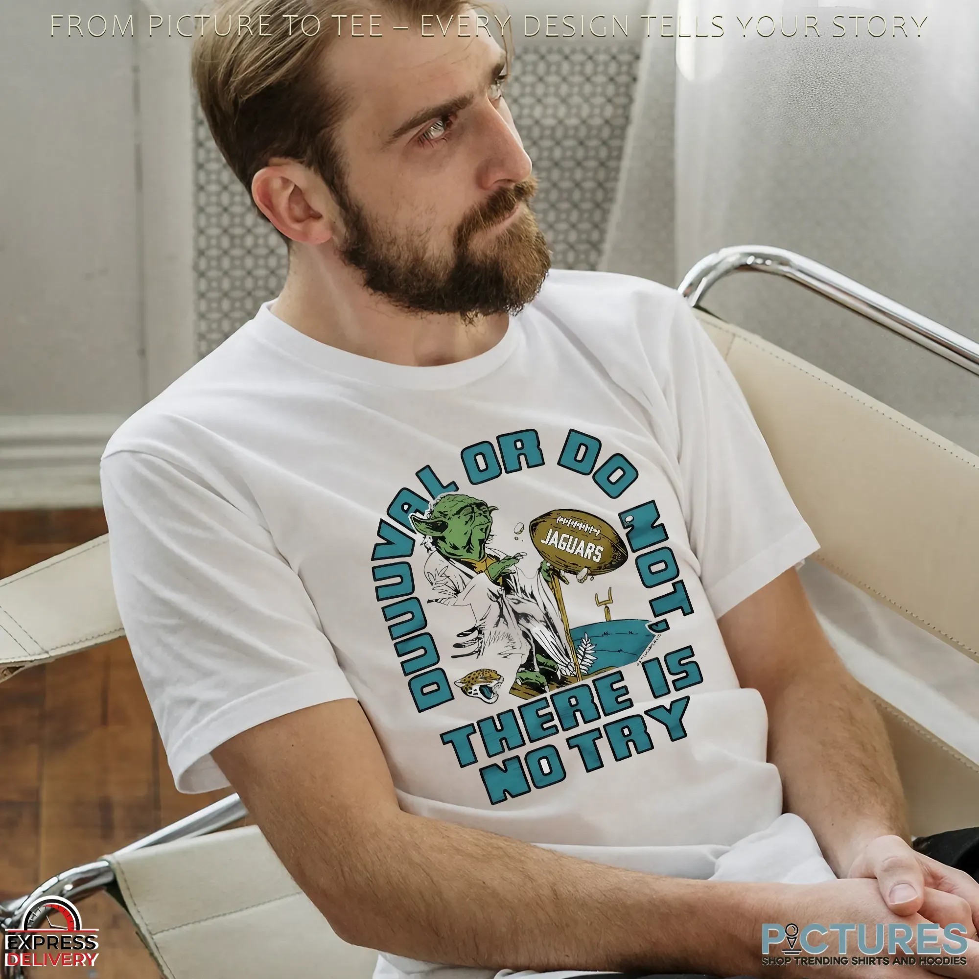 Yoda X Jacksonville Jaguars Duuuval Or Do Not’ There Is No Try Star Wars Football Mashup T Shirt