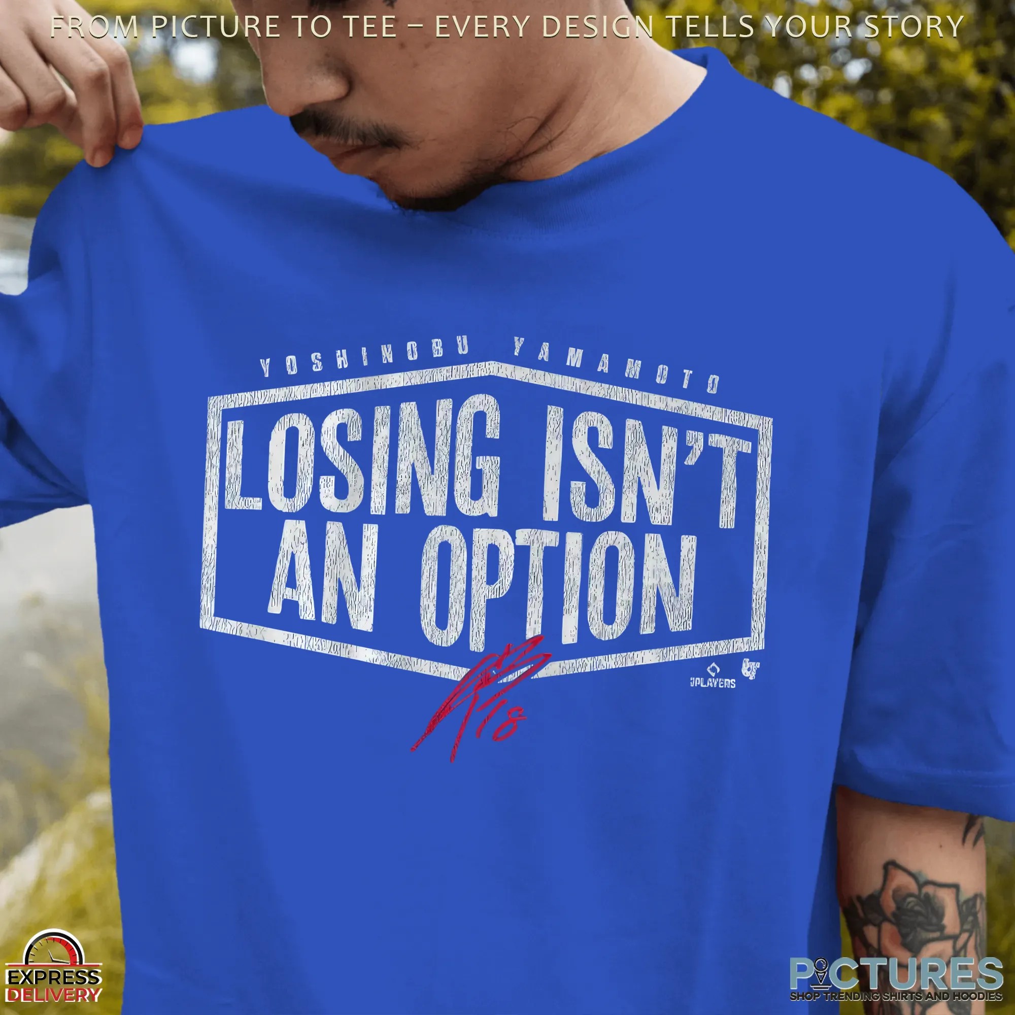 Yoshinobu Yamamoto Losing Isn't An Option Sports Quote T Shirt