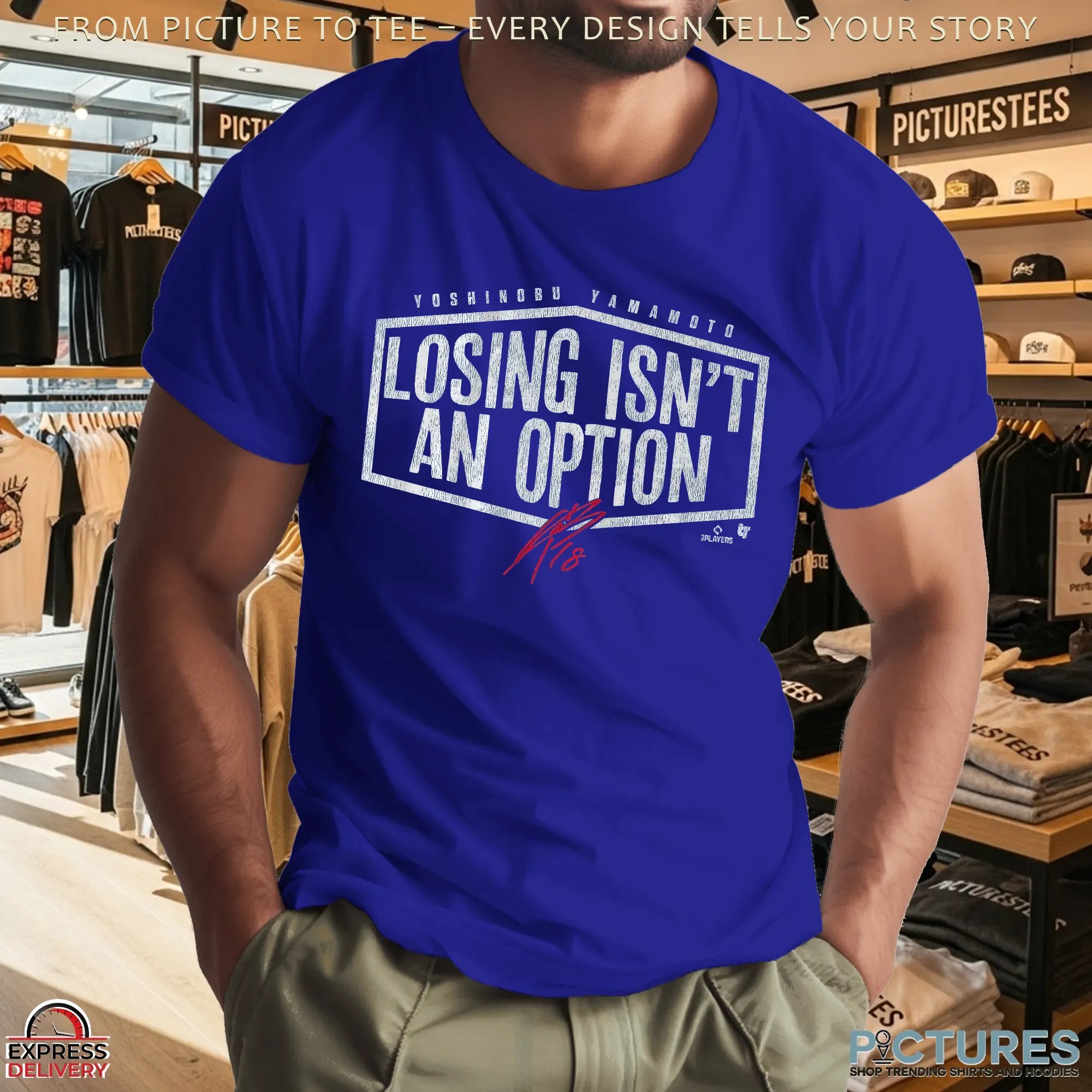 Yoshinobu Yamamoto Losing Isn't An Option Sports Quote T Shirt