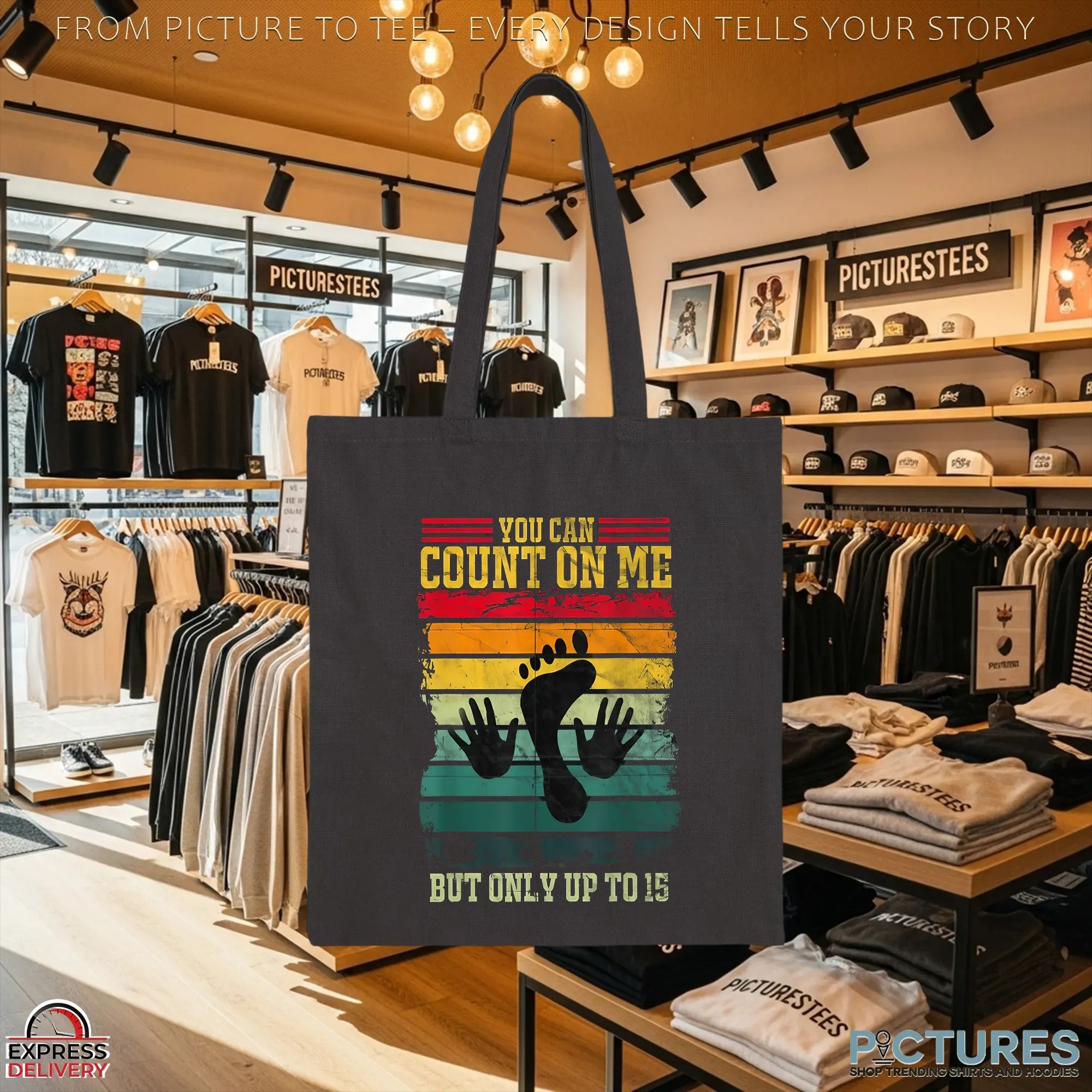 You Can Count On Me But Only Up Το 15 T Shirt