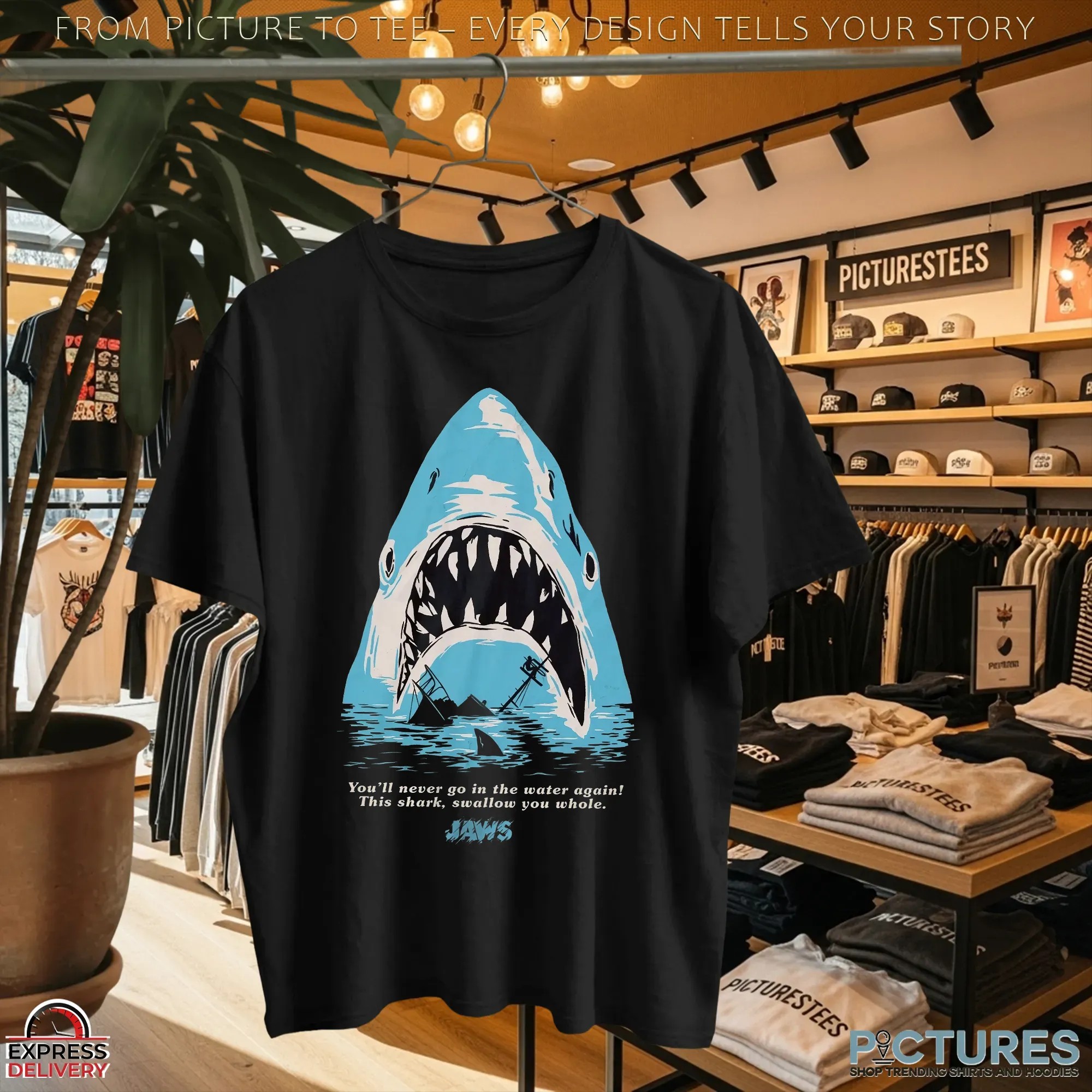 You'll Never Go in The Water Again This Shark Swallow You Whole Stylised Poster Jaws T Shirt
