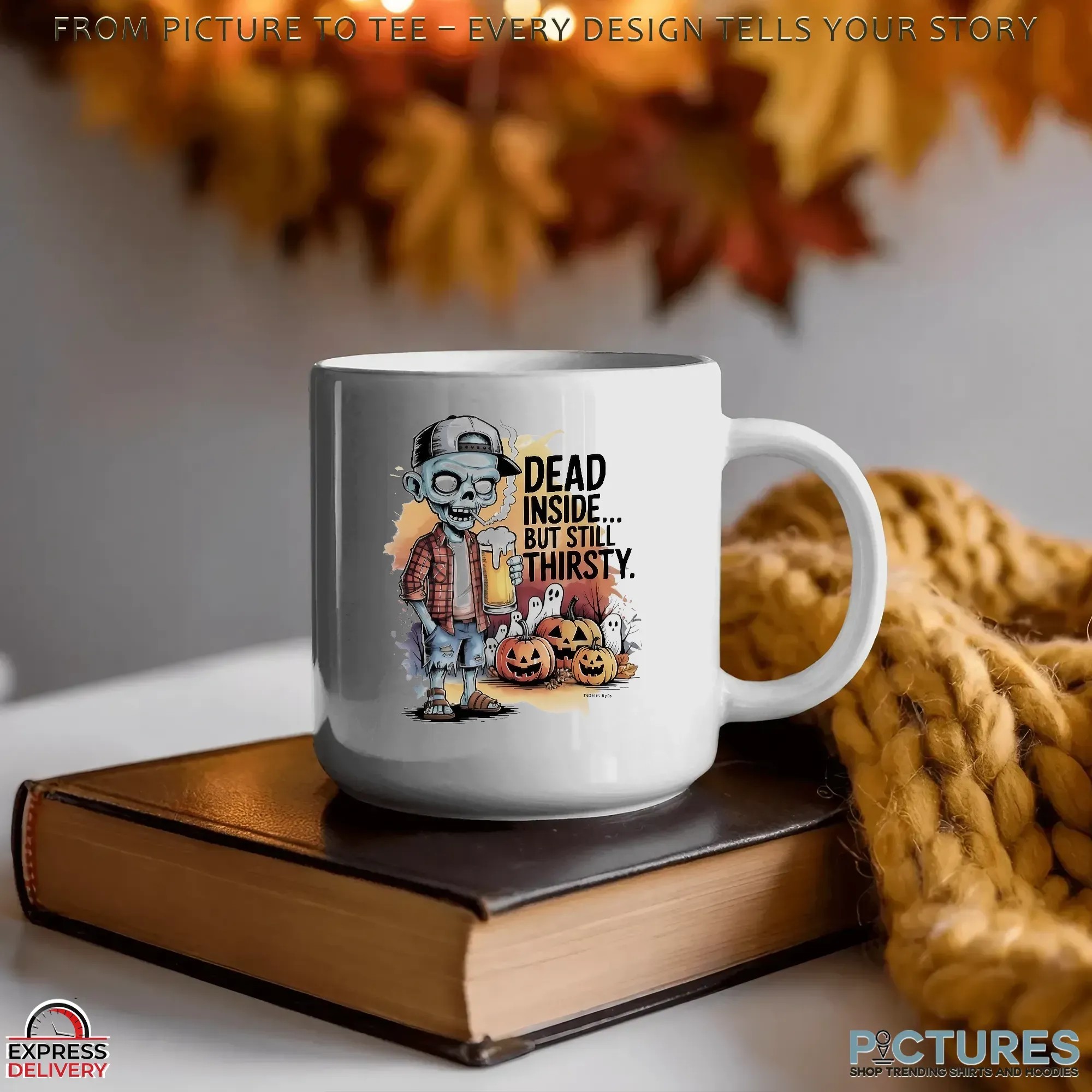 Zombie Dead Inside But Still Thirsty Pumpkin Halloween Beer Lover T Shirt