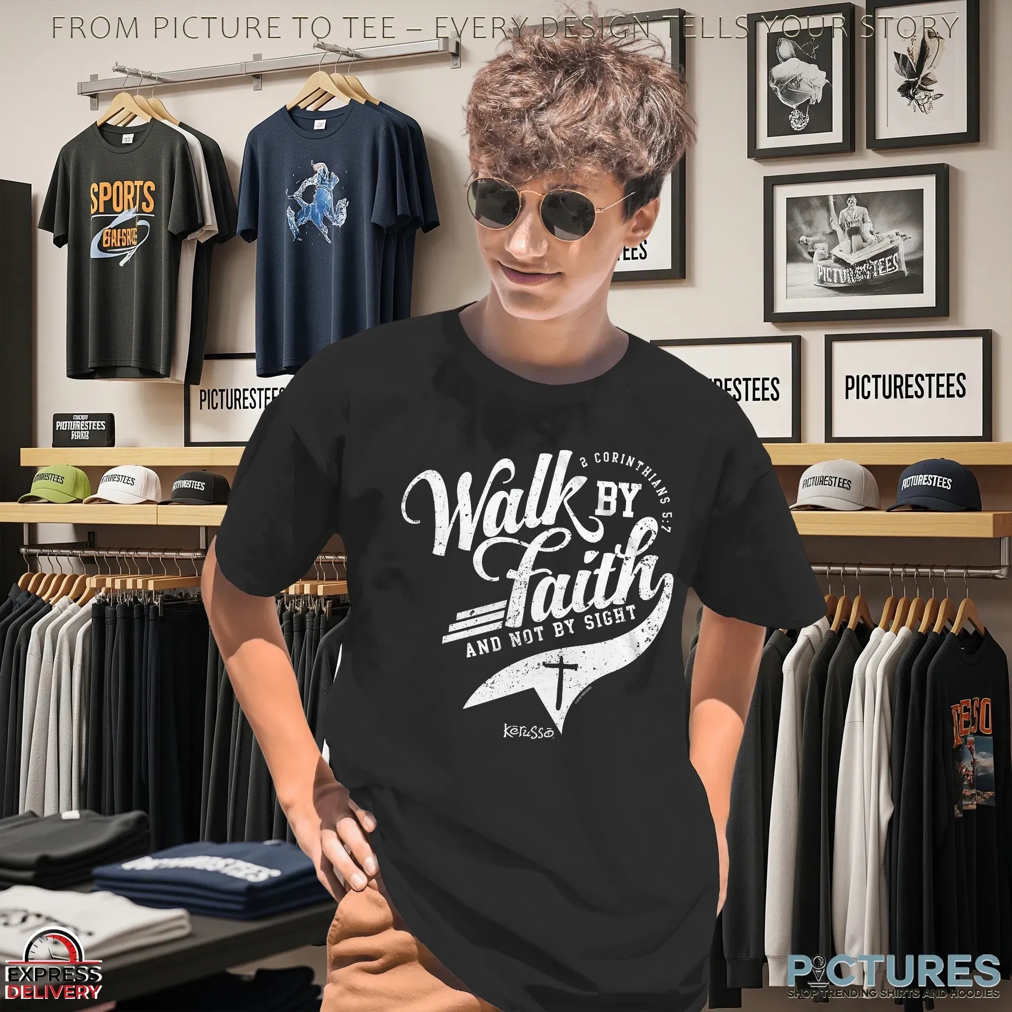 2 Corinthians 5 7 Walk By Faith And Not By Sight T Shirt 2 Corinthians 5 7 Walk By Faith And Not By Sight T Shirt