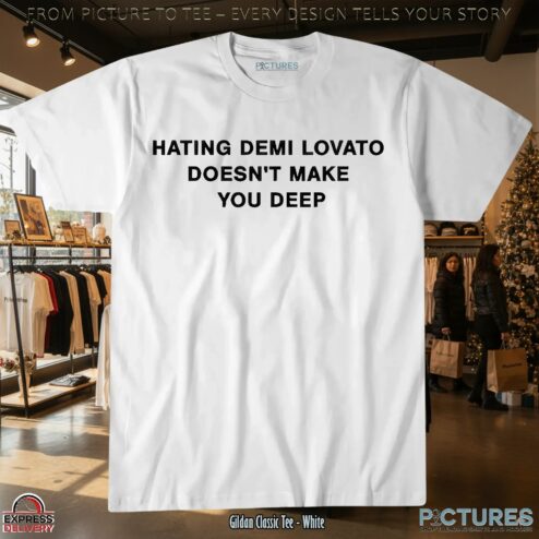 Addison Rae Wearing Hating Demi Lovato Doesn't Make You Deep T Shirt