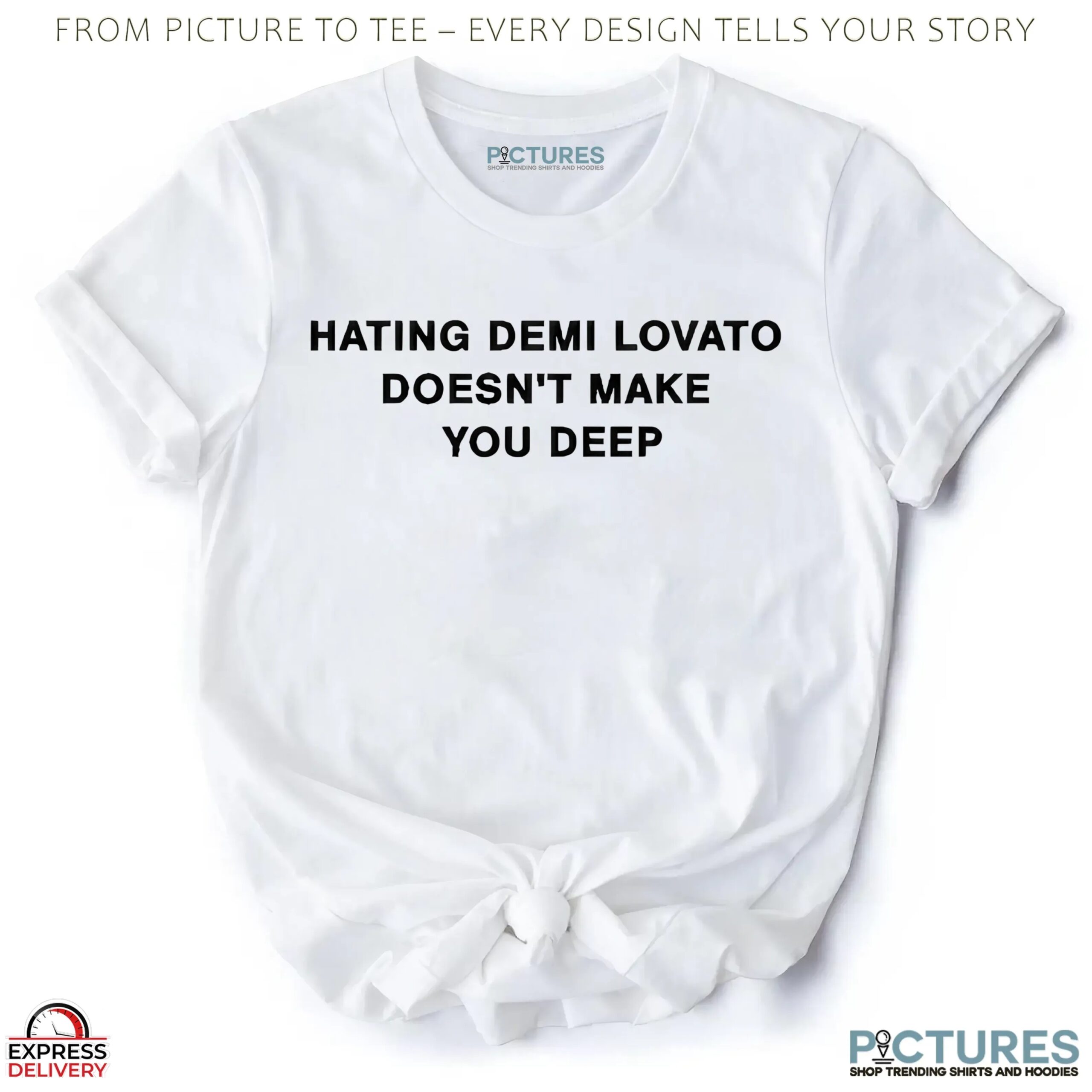 Addison Rae Wearing Hating Demi Lovato Doesn't Make You Deep T Shirt