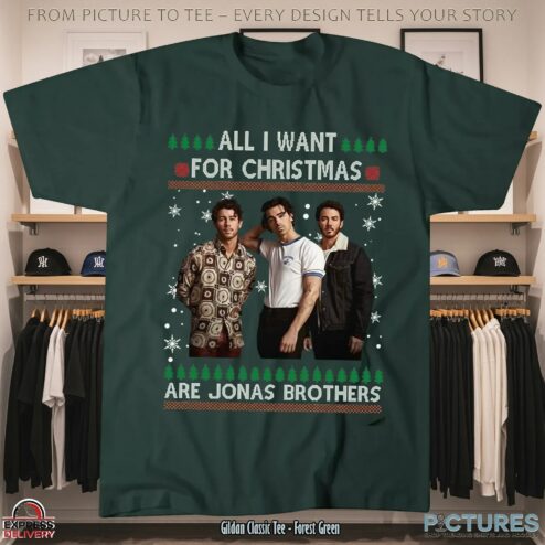 All I Want For Xmas Are Jonas Brothers Ugly Christmas T Shirt