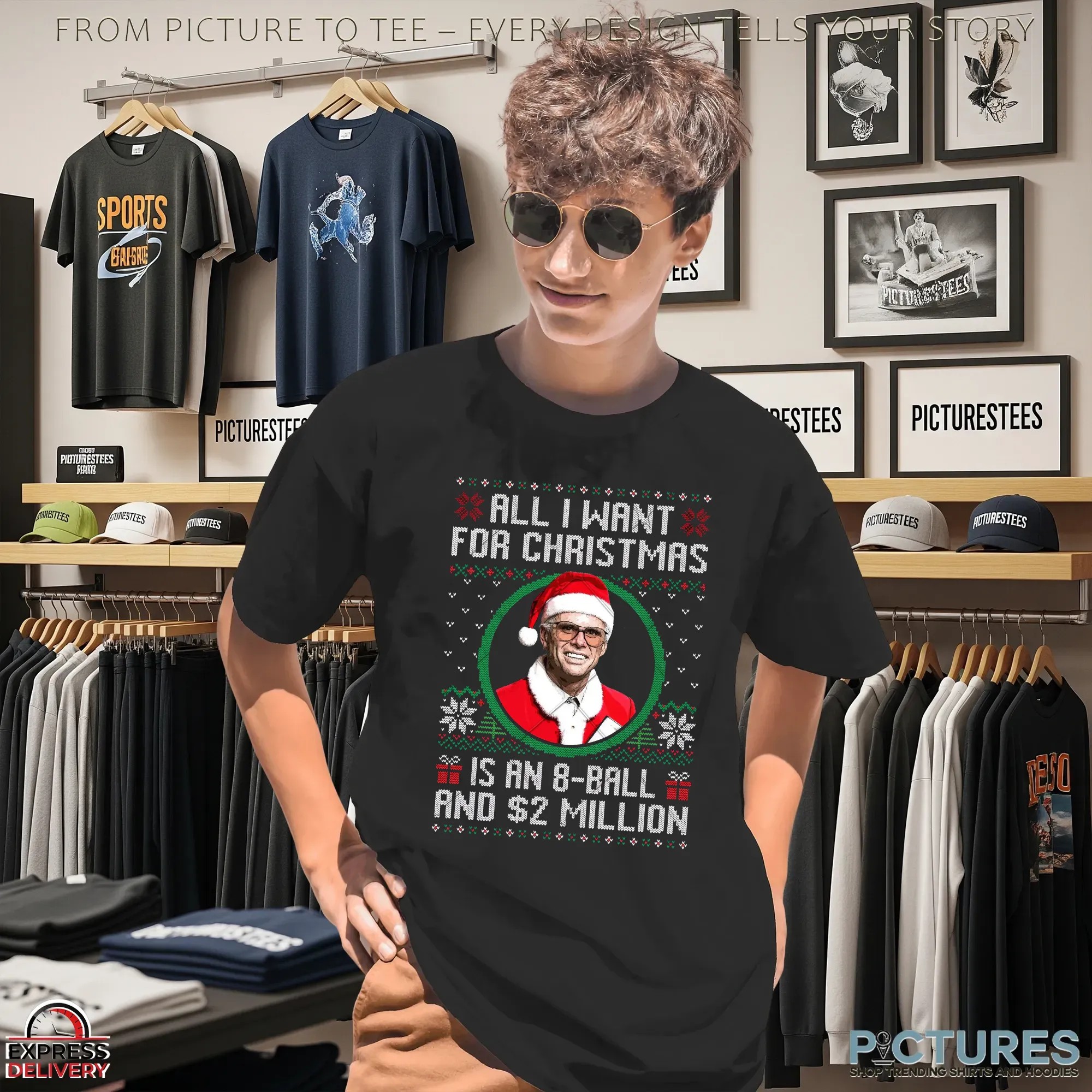 Baby Billy All I Want For Christmas Is A 8-Ball And 2 Million Ugly Christmas Meme T Shirt