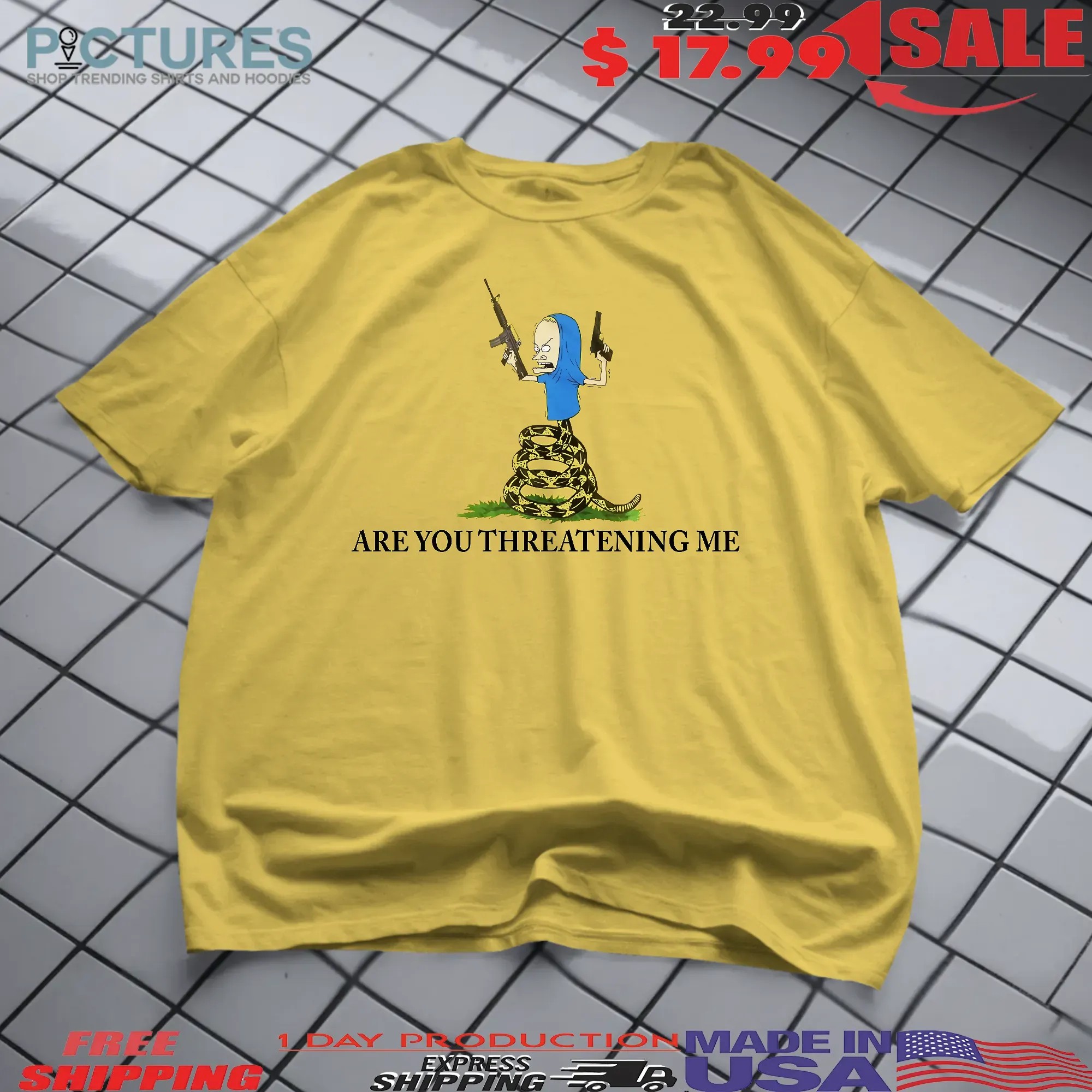 Beavis Are You Threatening Me Parody T Shirt Beavis Are You Threatening Me Parody T Shirt
