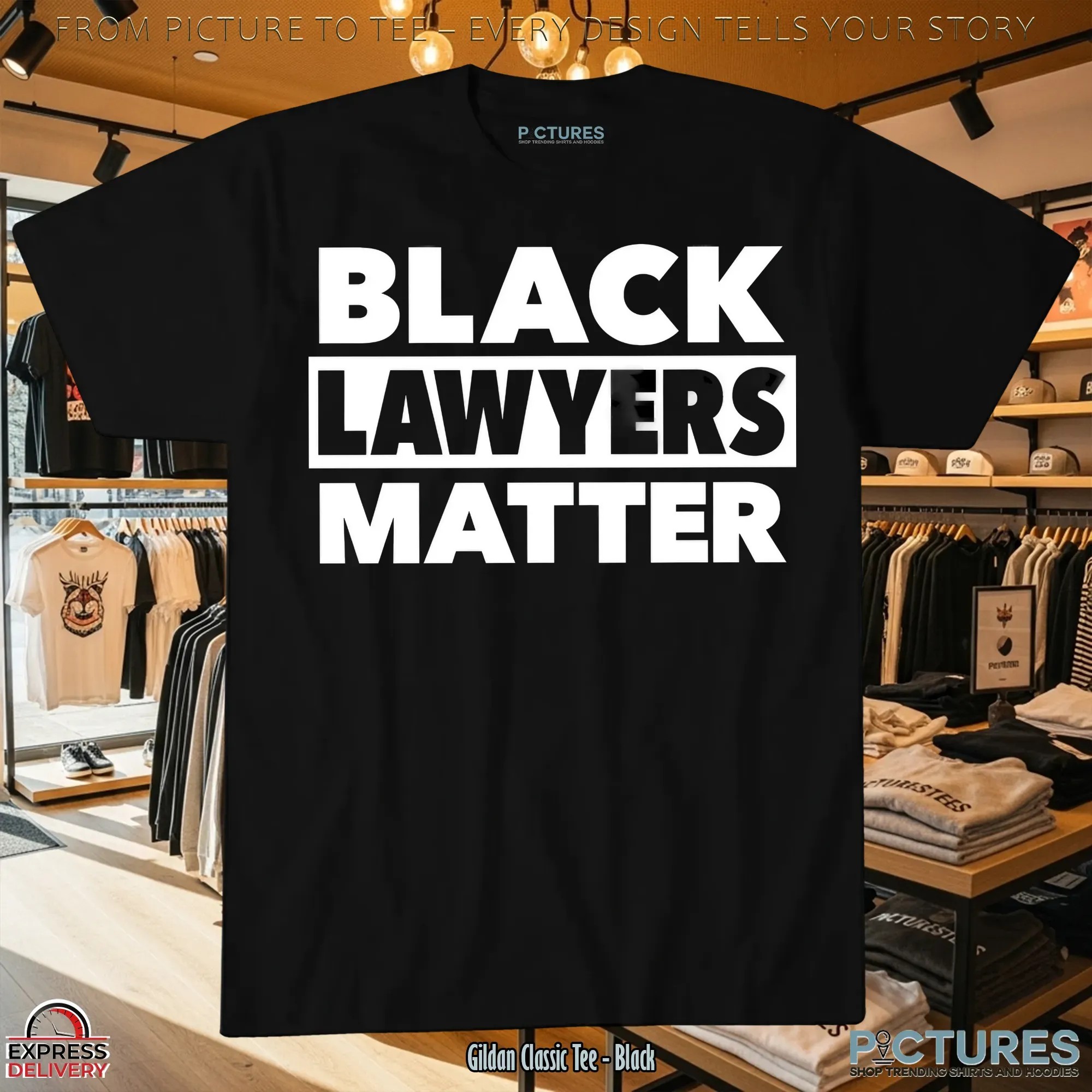 Black Lawyers Matter T Shirt