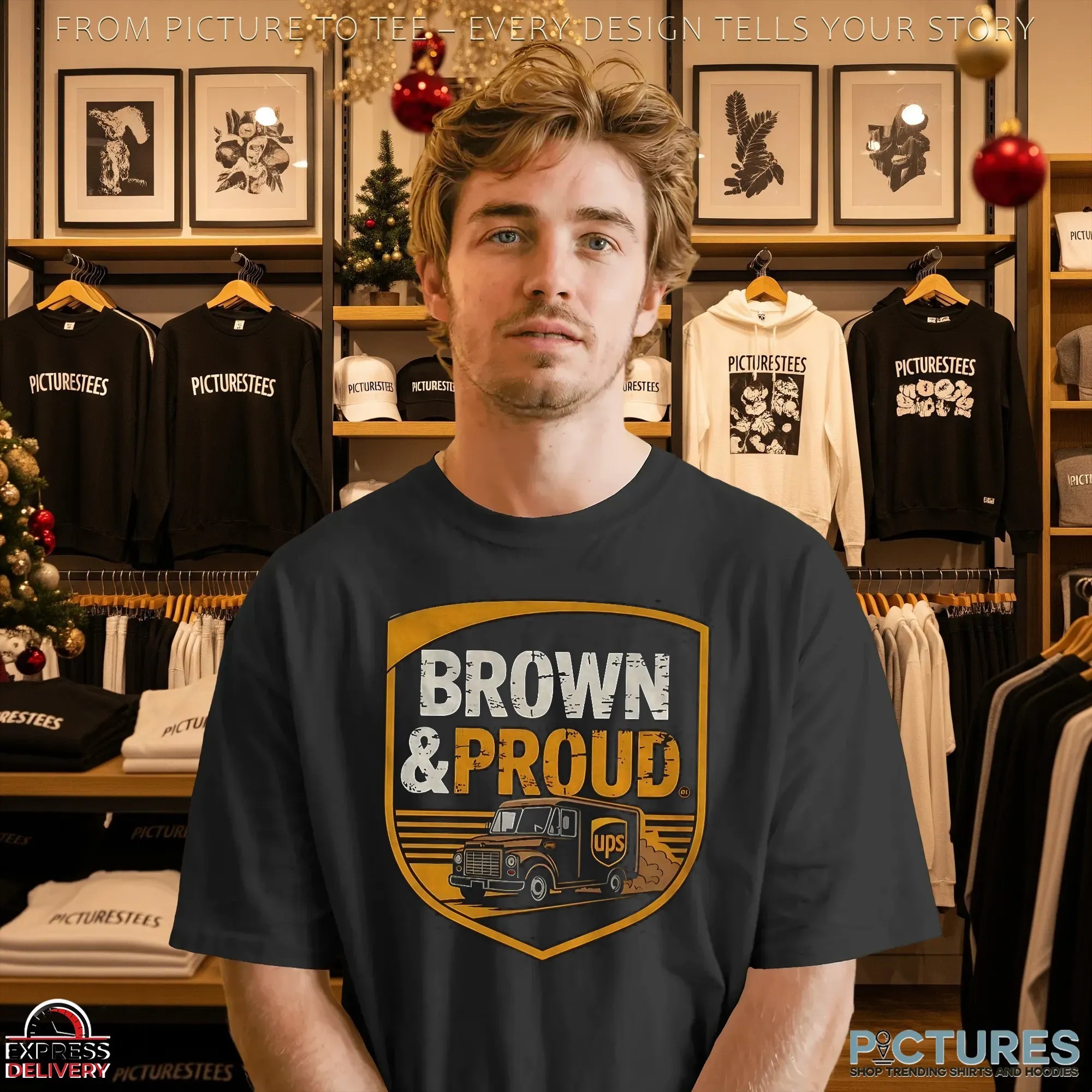 Brown And Proud Ups Driver Pride Logo T Shirt Brown And Proud Ups Driver Pride Logo T Shirt