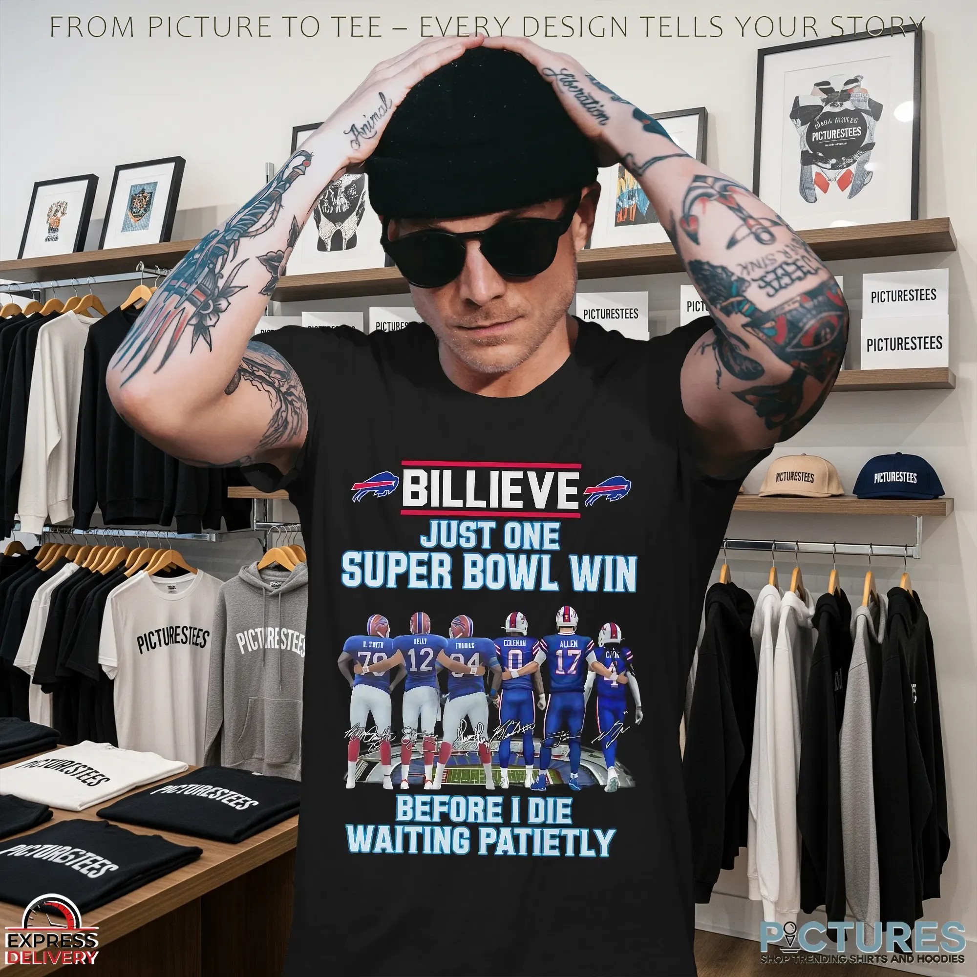 Buffalo Bills Billieve Just One Super Bowl Win Before I Die Waiting Patiently Football Fan T Shirt Buffalo Bills Billieve Just One Super Bowl Win Before I Die Waiting Patiently Football Fan T Shirt