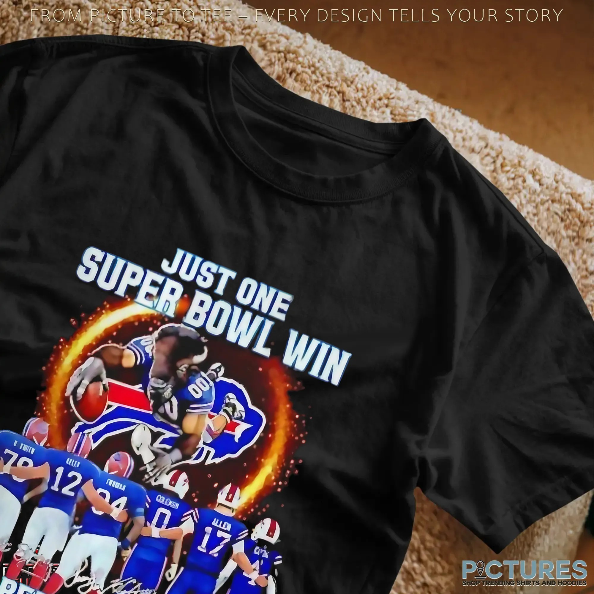 Buffalo Bills Just One Super Bowl Win Before I Die Waiting Patiently T Shirt Buffalo Bills Just One Super Bowl Win Before I Die Waiting Patiently T Shirt