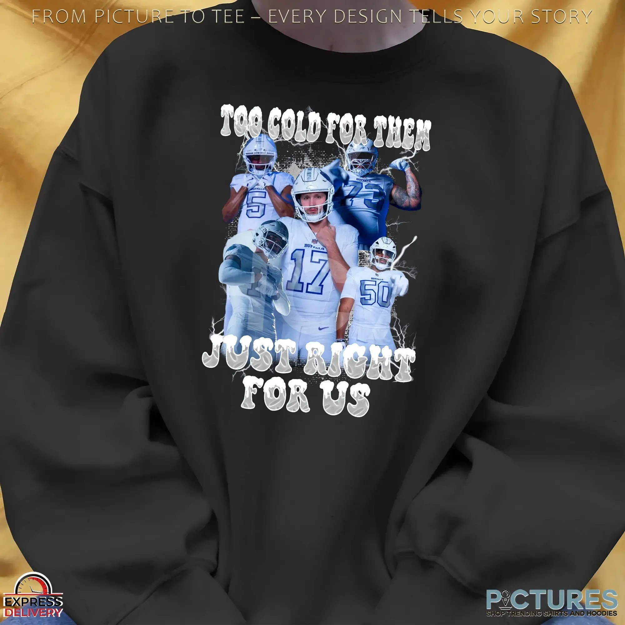Buffalo Bills Too Cold For Them Just Right For Us Vintage Bootleg T Shirt