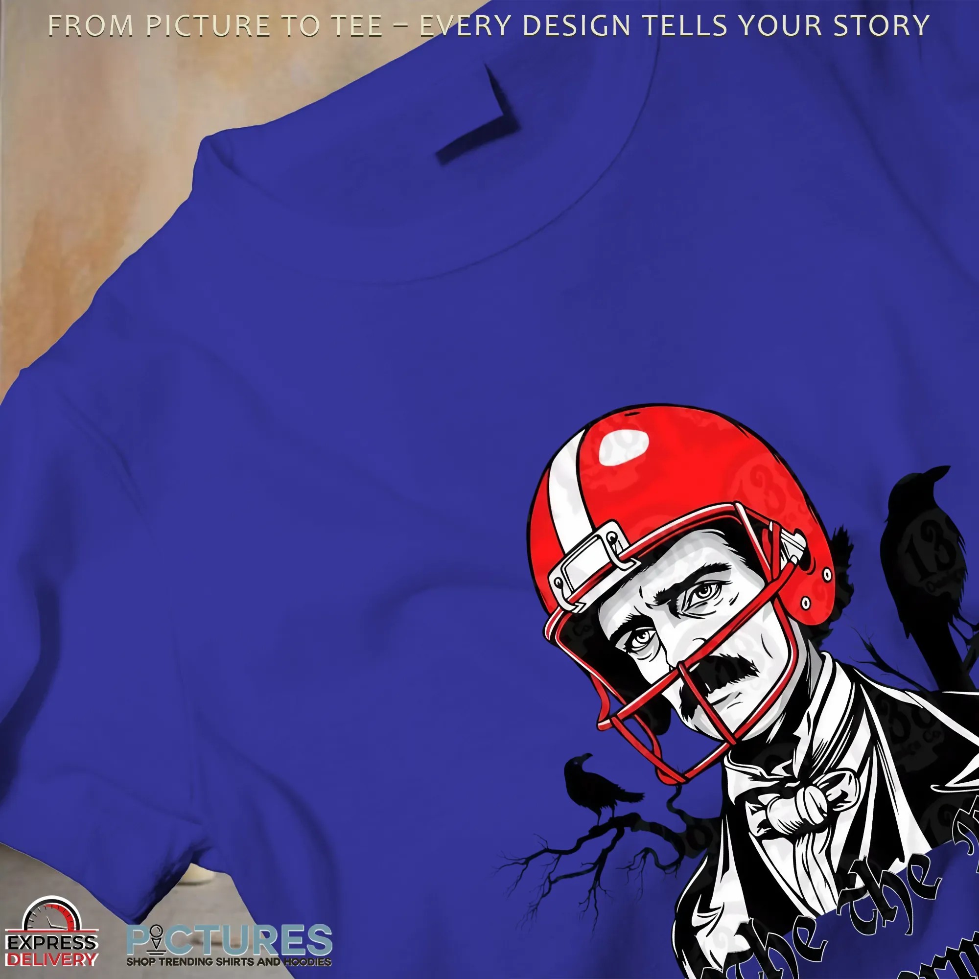 Buffalo football Quothe the Mafia Nevermore Edgar Allan Poe parody T Shirt Buffalo football Quothe the Mafia Nevermore Edgar Allan Poe parody T Shirt