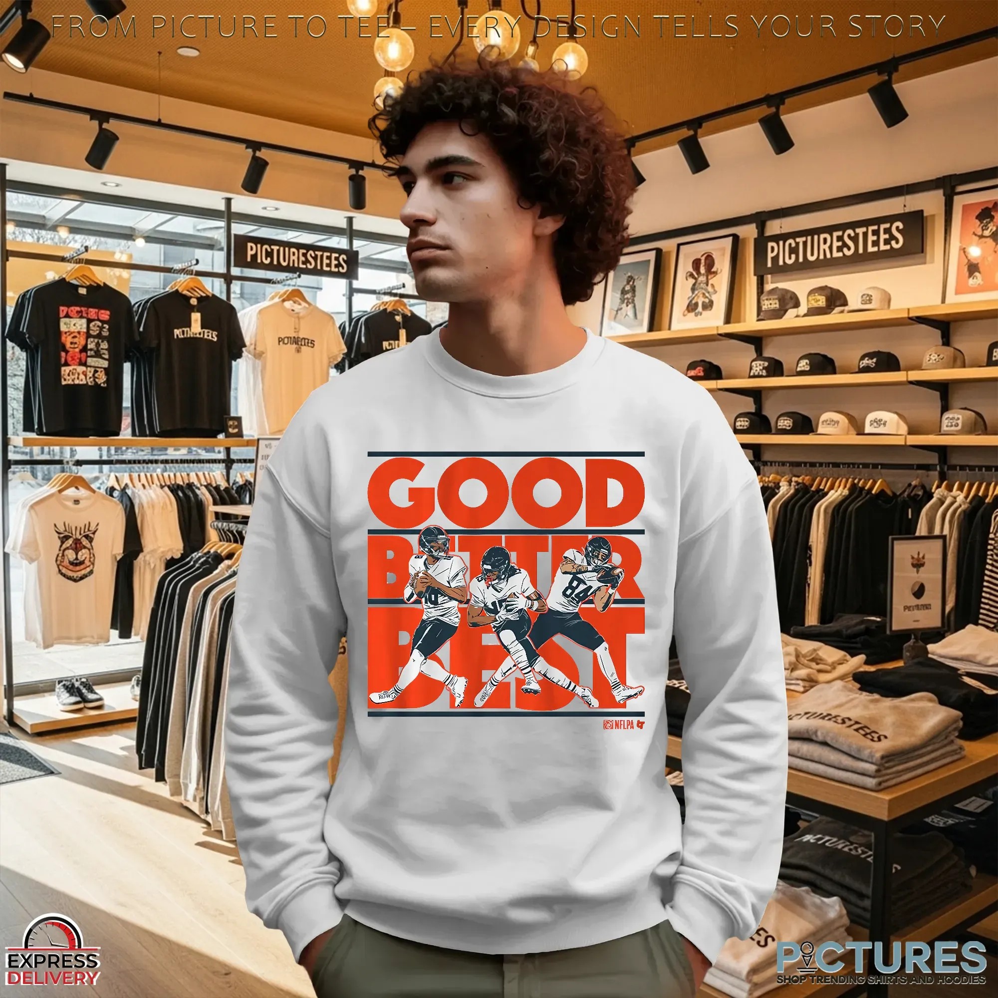 Caleb Williams, Rome Odunze And Colston Loveland Good Better Best T Shirt