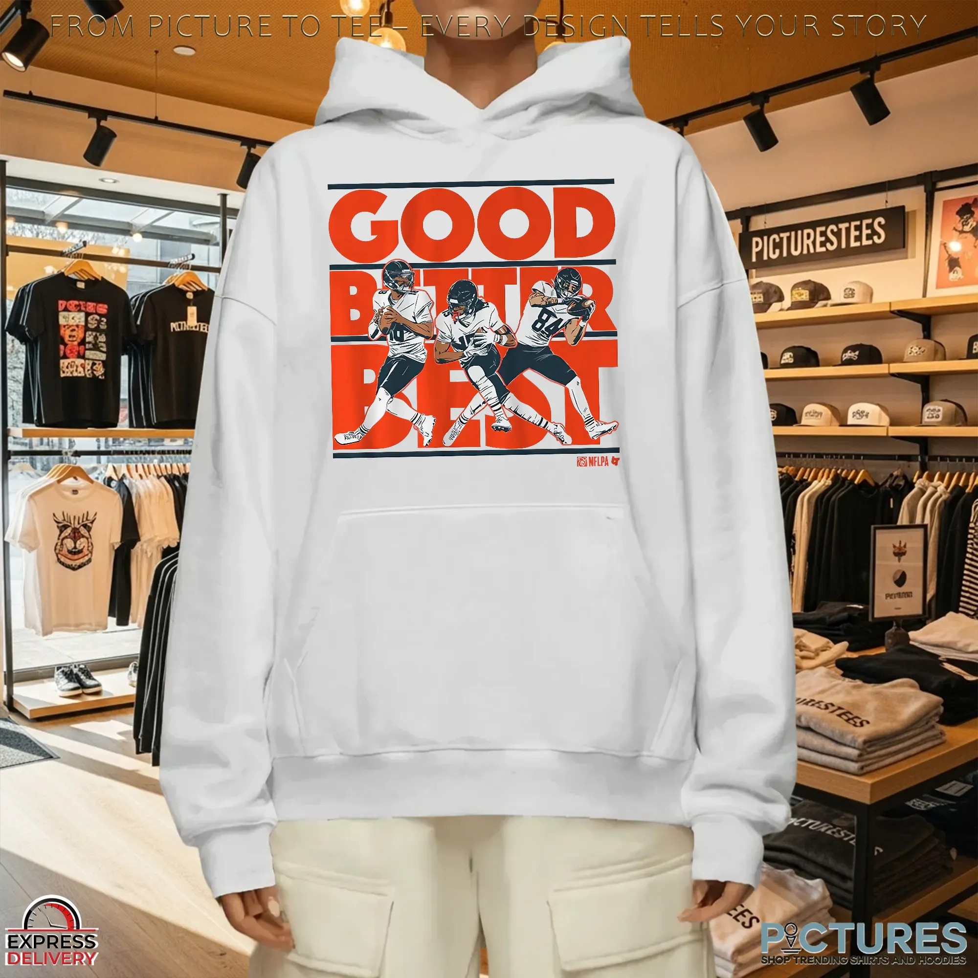 Caleb Williams, Rome Odunze And Colston Loveland Good Better Best T Shirt