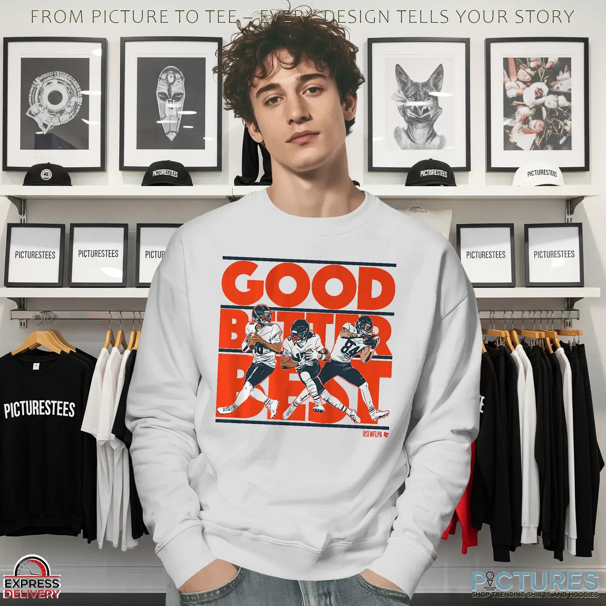 Caleb Williams, Rome Odunze And Colston Loveland Good Better Best T Shirt