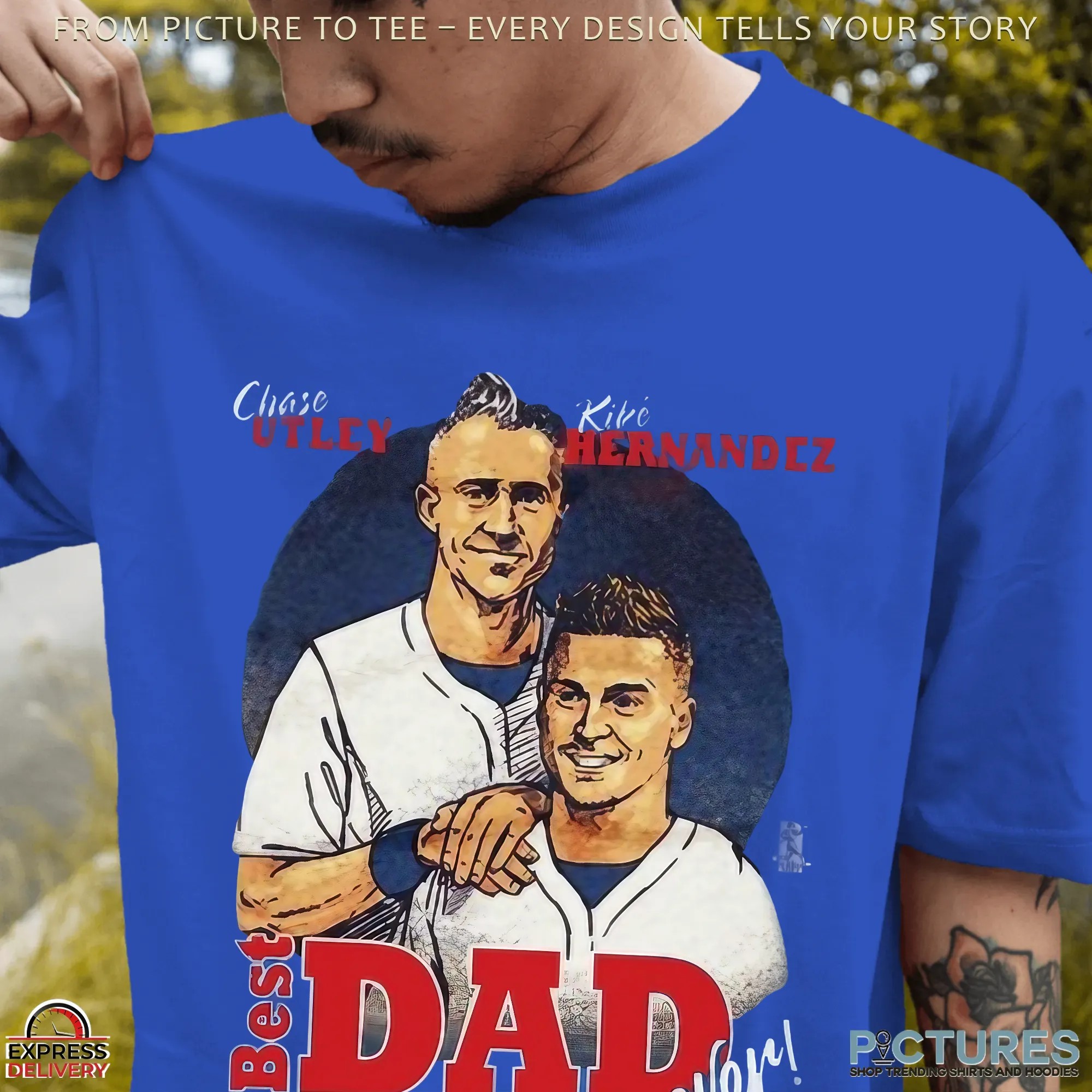 Chase Utley Kike Hernandez Best Dad Ever Father-son T Shirt