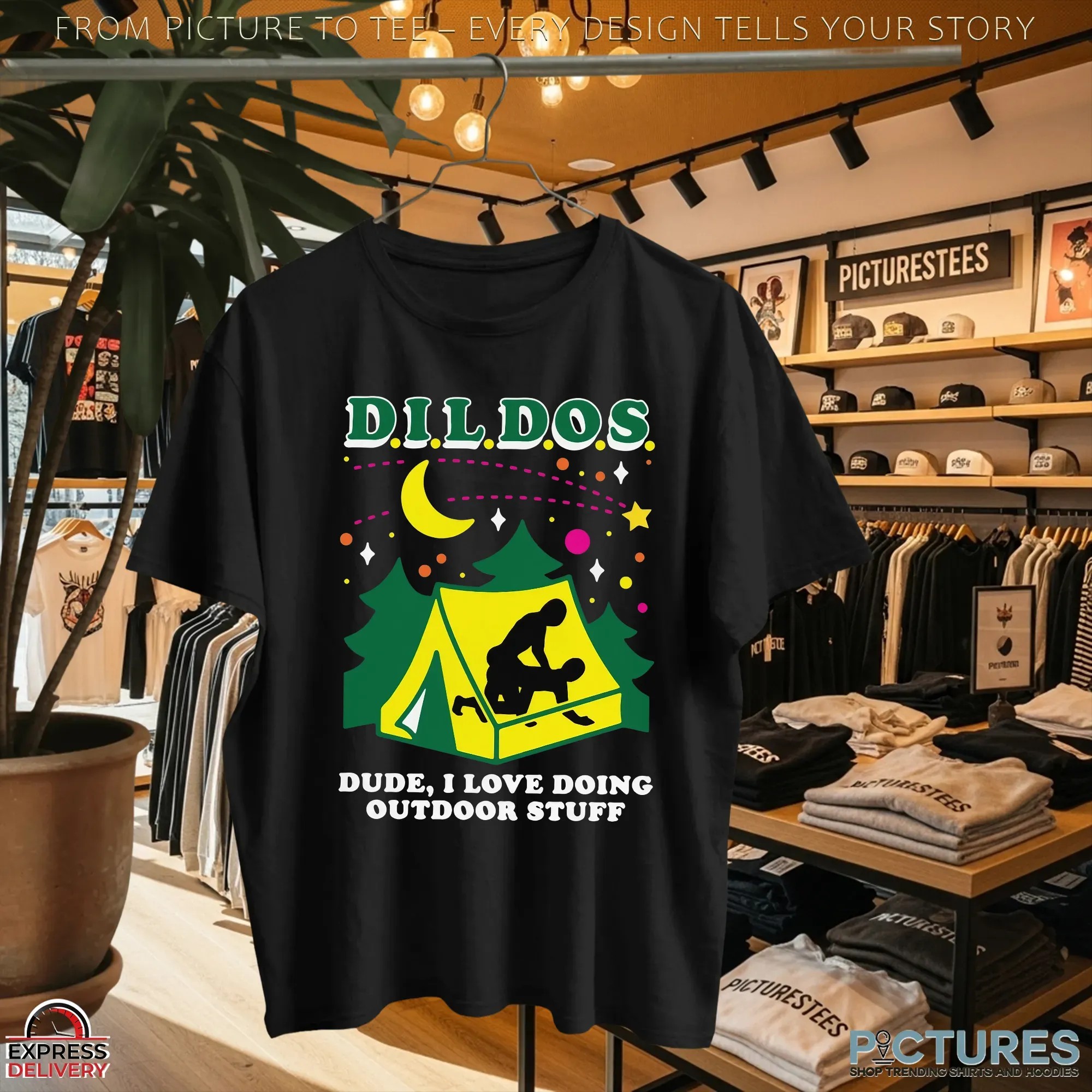 DILDOS Dude I Love Doing Outdoor Stuff Dark Meme T Shirt