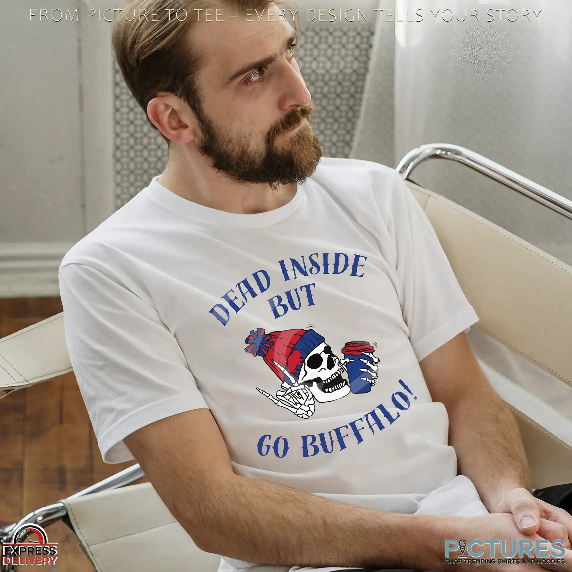 Dead Inside But Go Buffalo Skeleton Football Fan T Shirt Dead Inside But Go Buffalo Skeleton Football Fan T Shirt